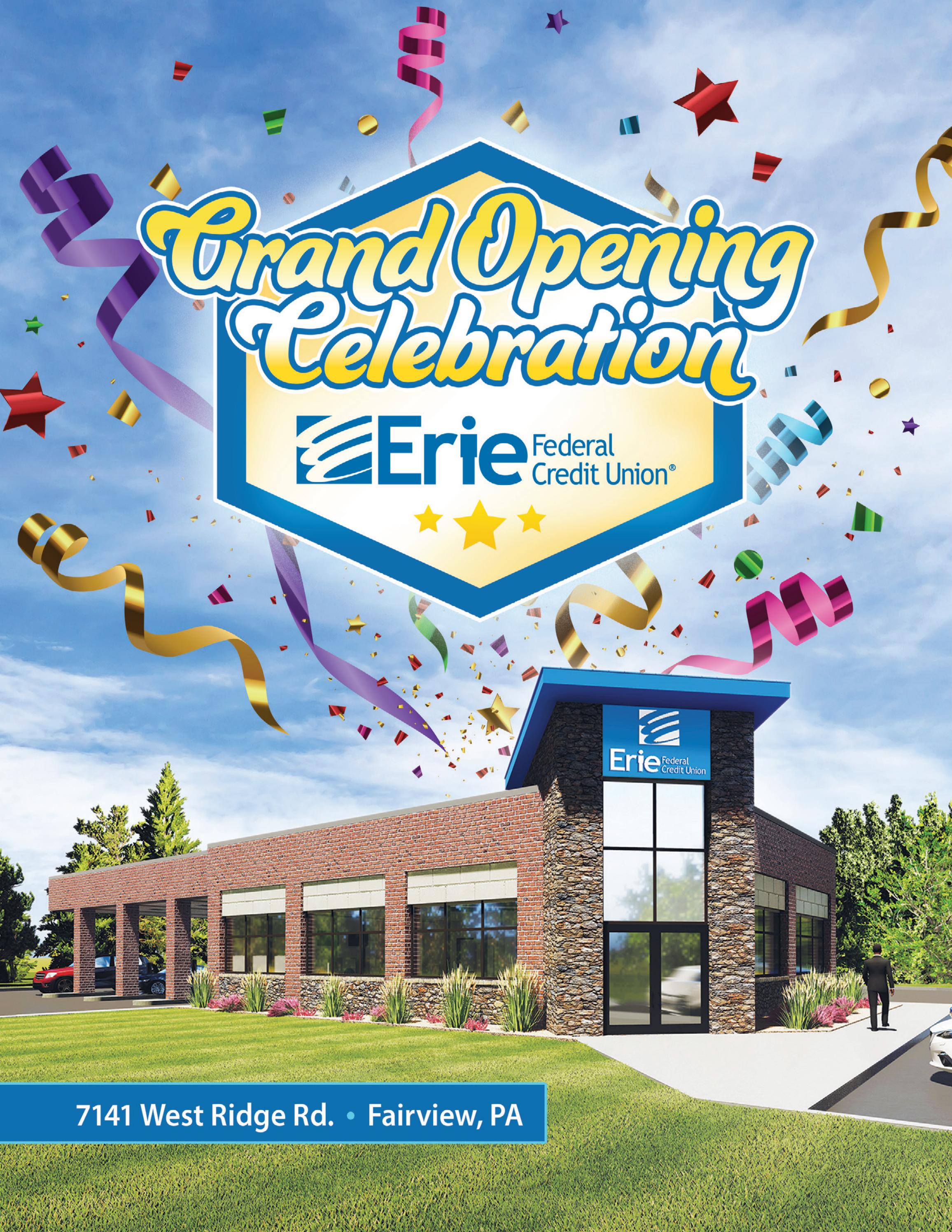 Fairview Grand Opening Celebration by Erie FCU Issuu