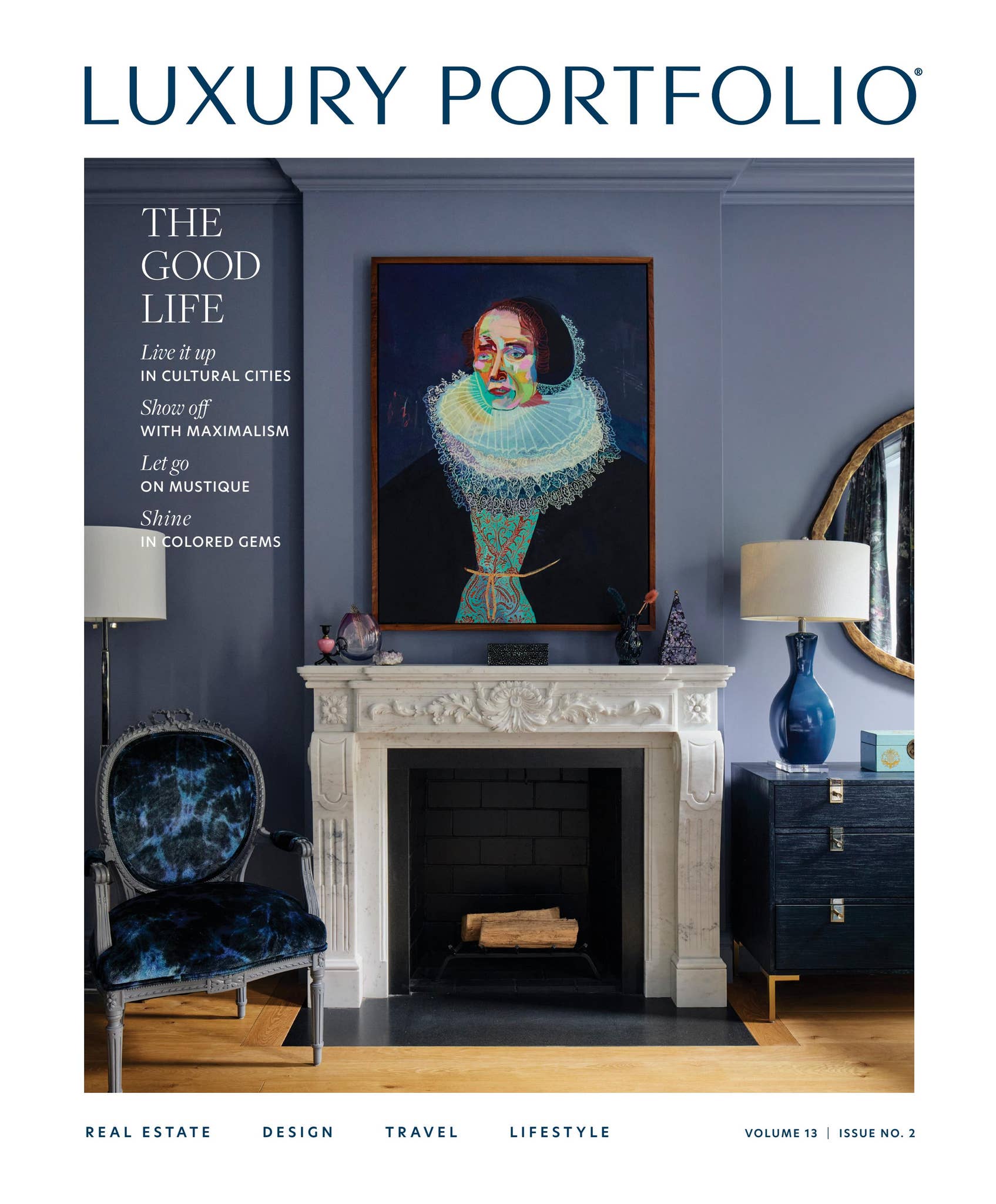 Luxury Portfolio International Magazine Vol. 13 No.2