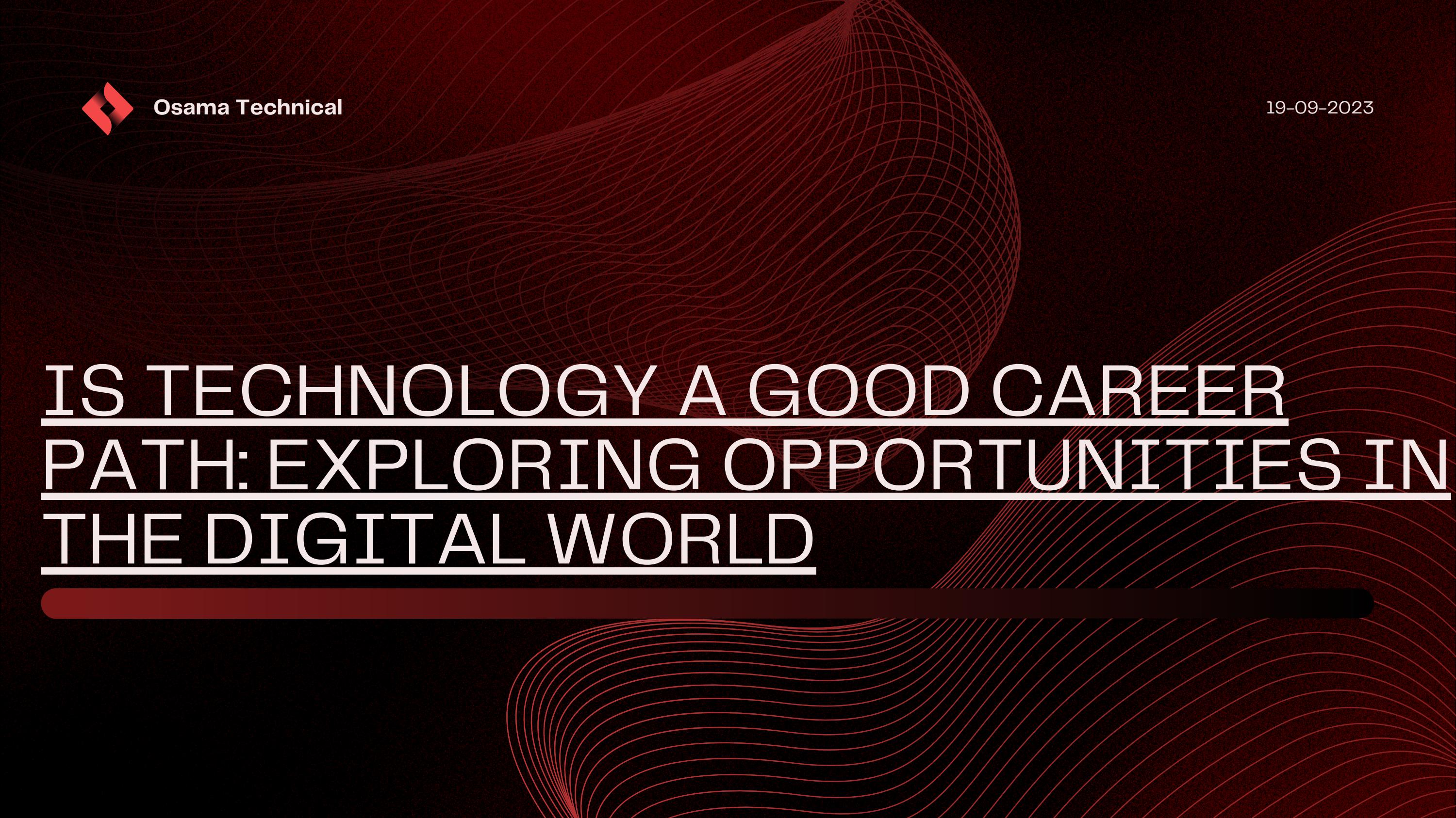 Is Technology a Good Career Path? 7 Top Jobs - Campus Library Is Technology a Good Career Path? 7 Top Jobs - Campus Library