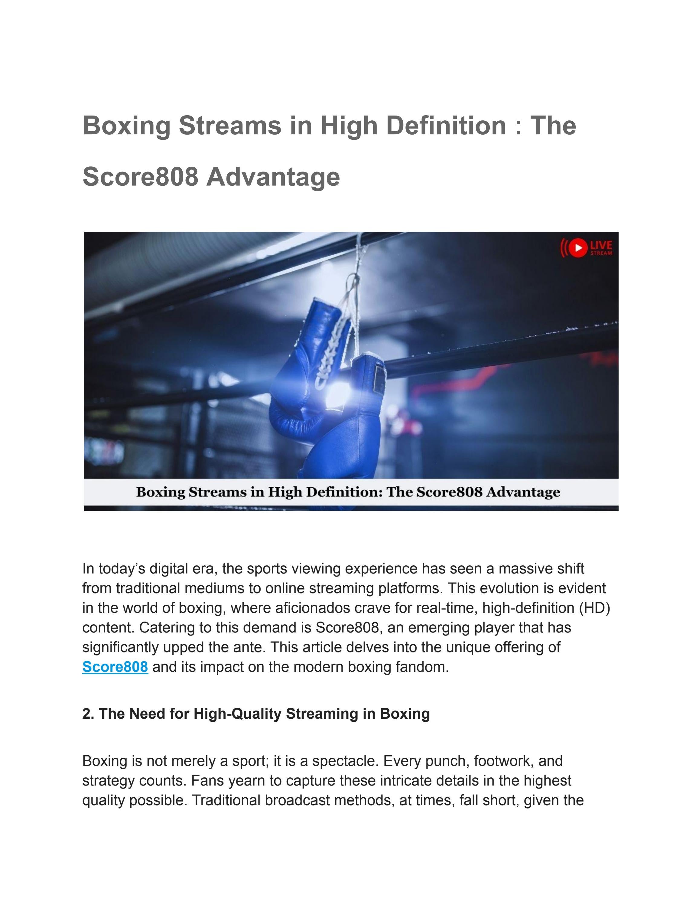 Boxing Streams in High Definition The Score808 Advantage by score808