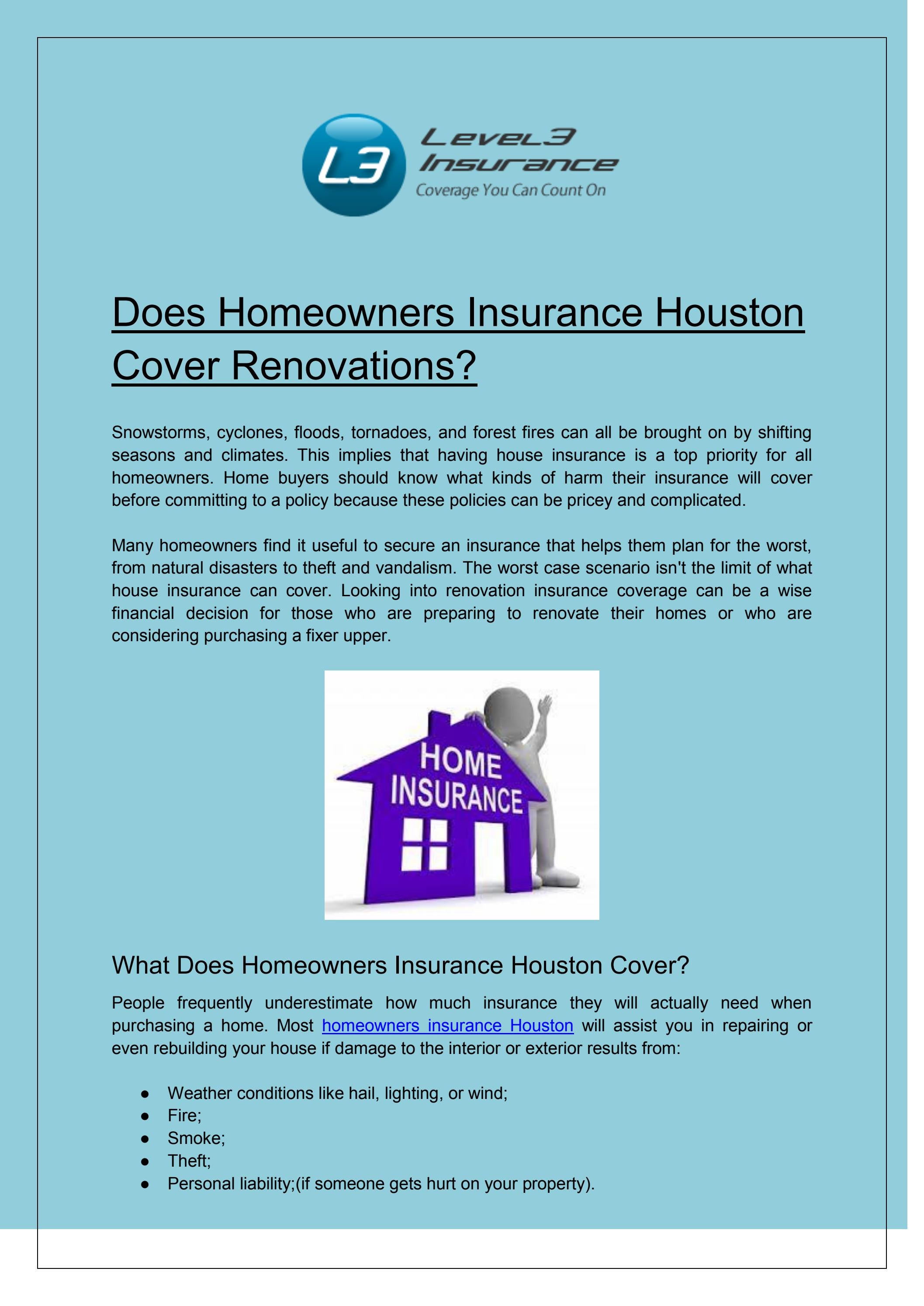 Does Homeowners Insurance Houston Cover Renovations? by Level3Insurance Issuu