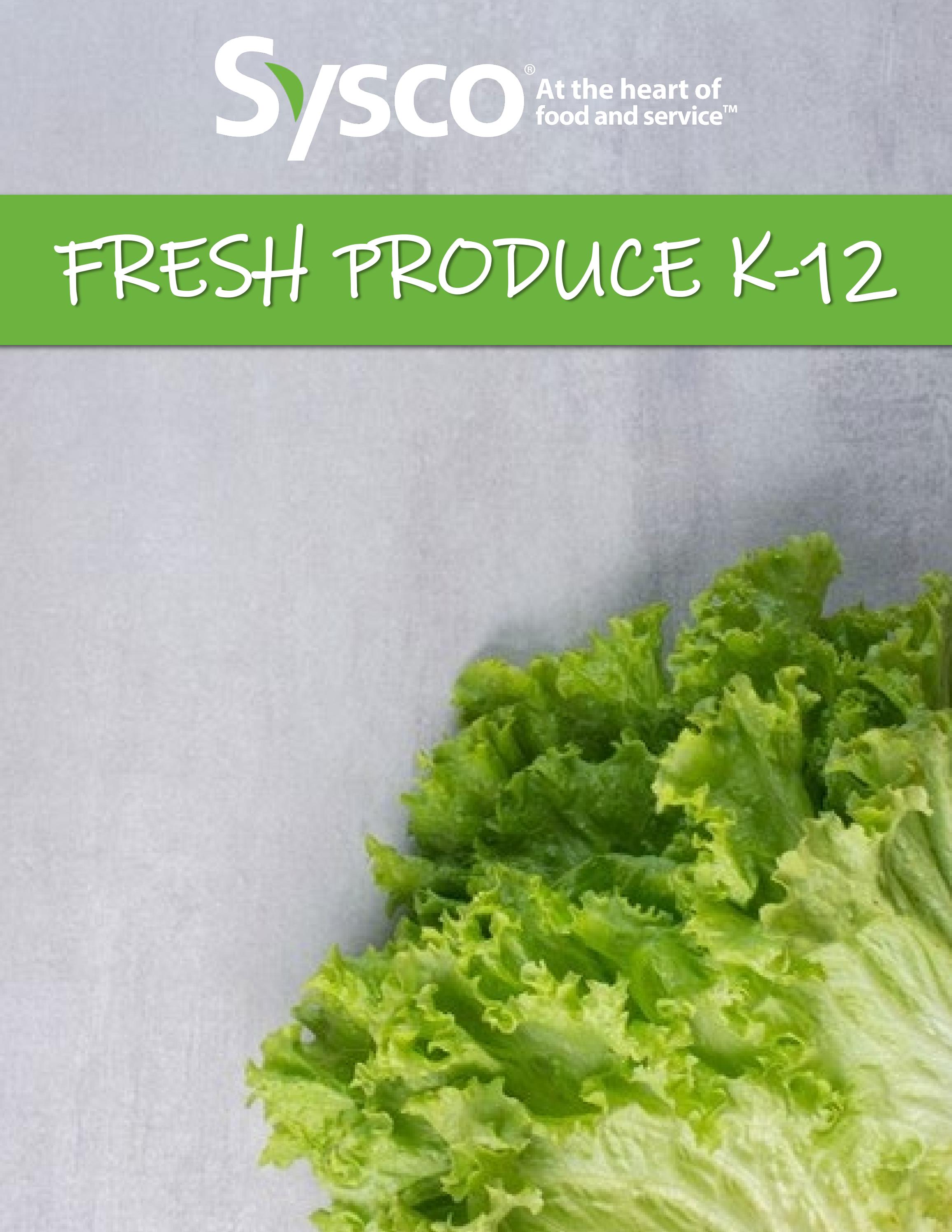 Produce K12 Catalog Lincoln by Sysco Central Plains Issuu