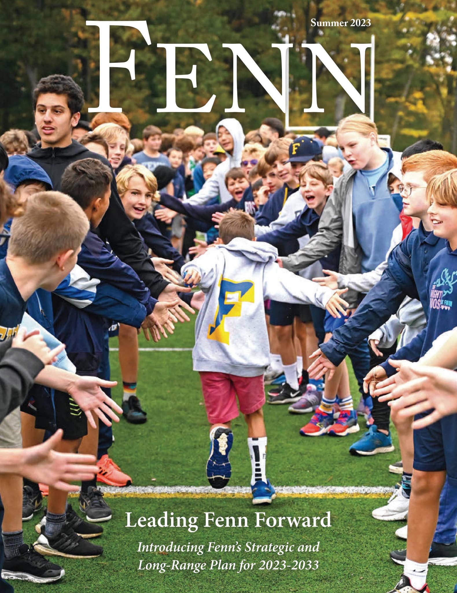 FENN Magazine: Leading Fenn Forward (Summer 2023) by The Fenn School - Issuu