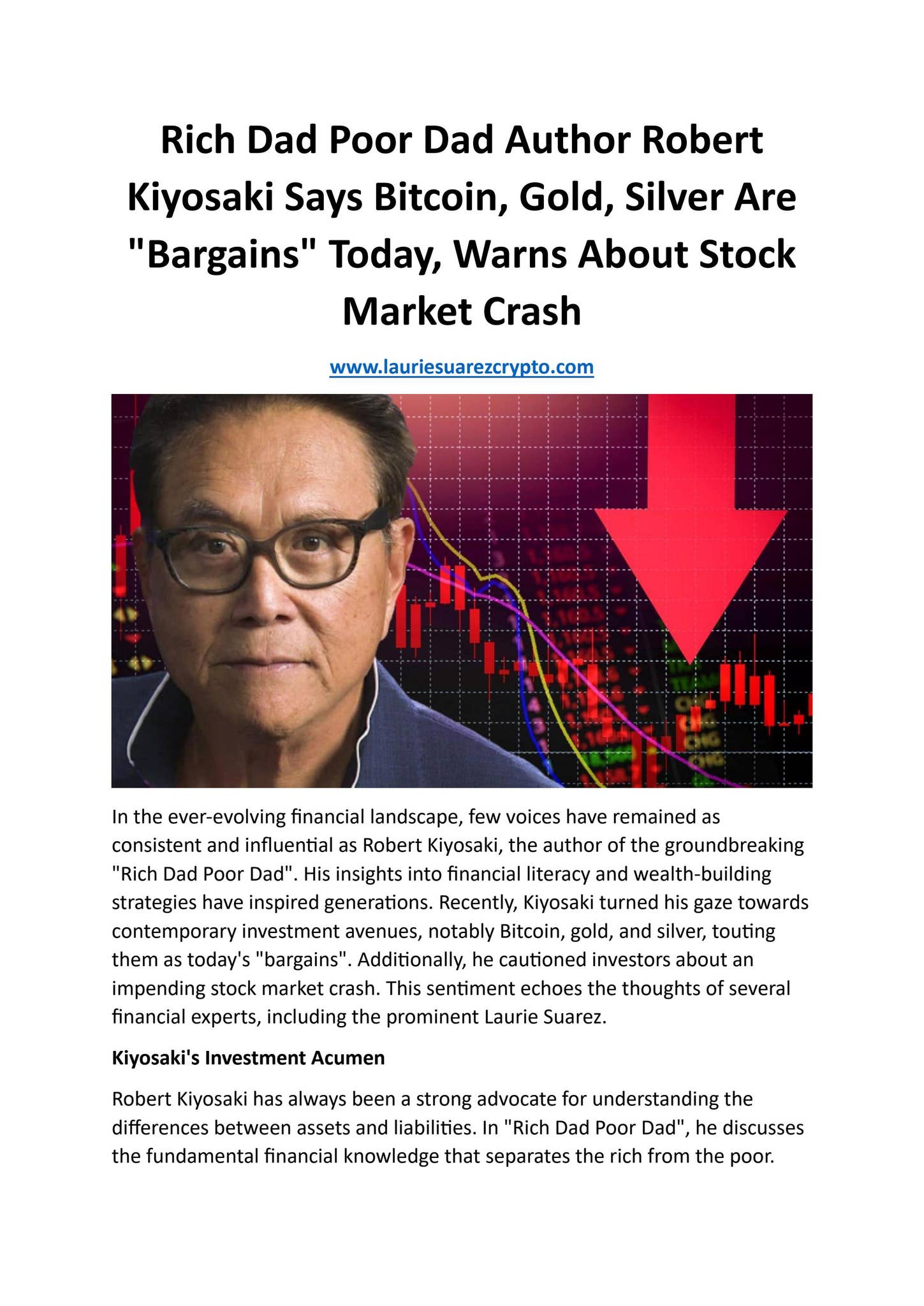 Rich Dad Poor Dad Author Robert Kiyosaki Says Bitcoin, Gold, Silver Are  