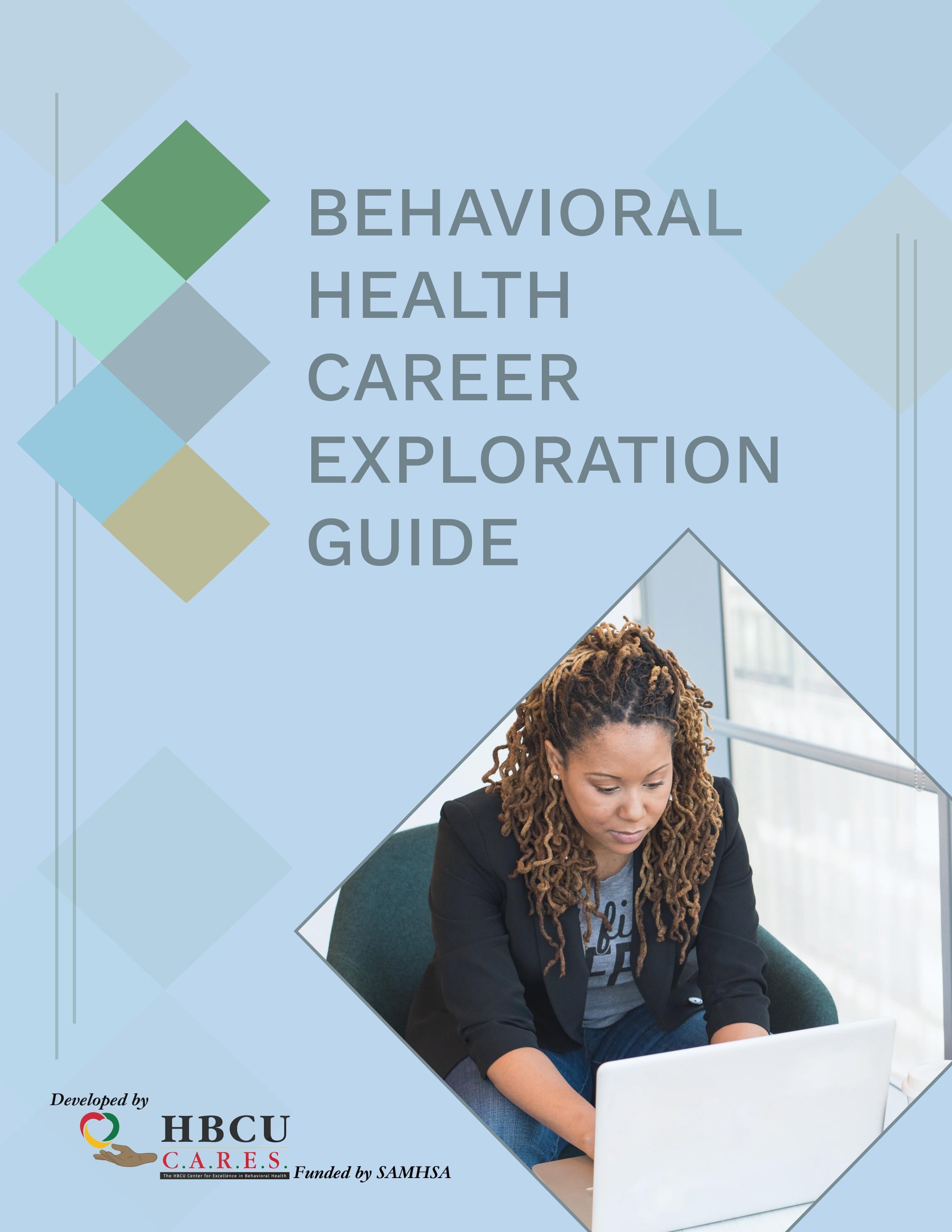 Behavioral Health Career Exploration Guide by HBCU CARES Issuu