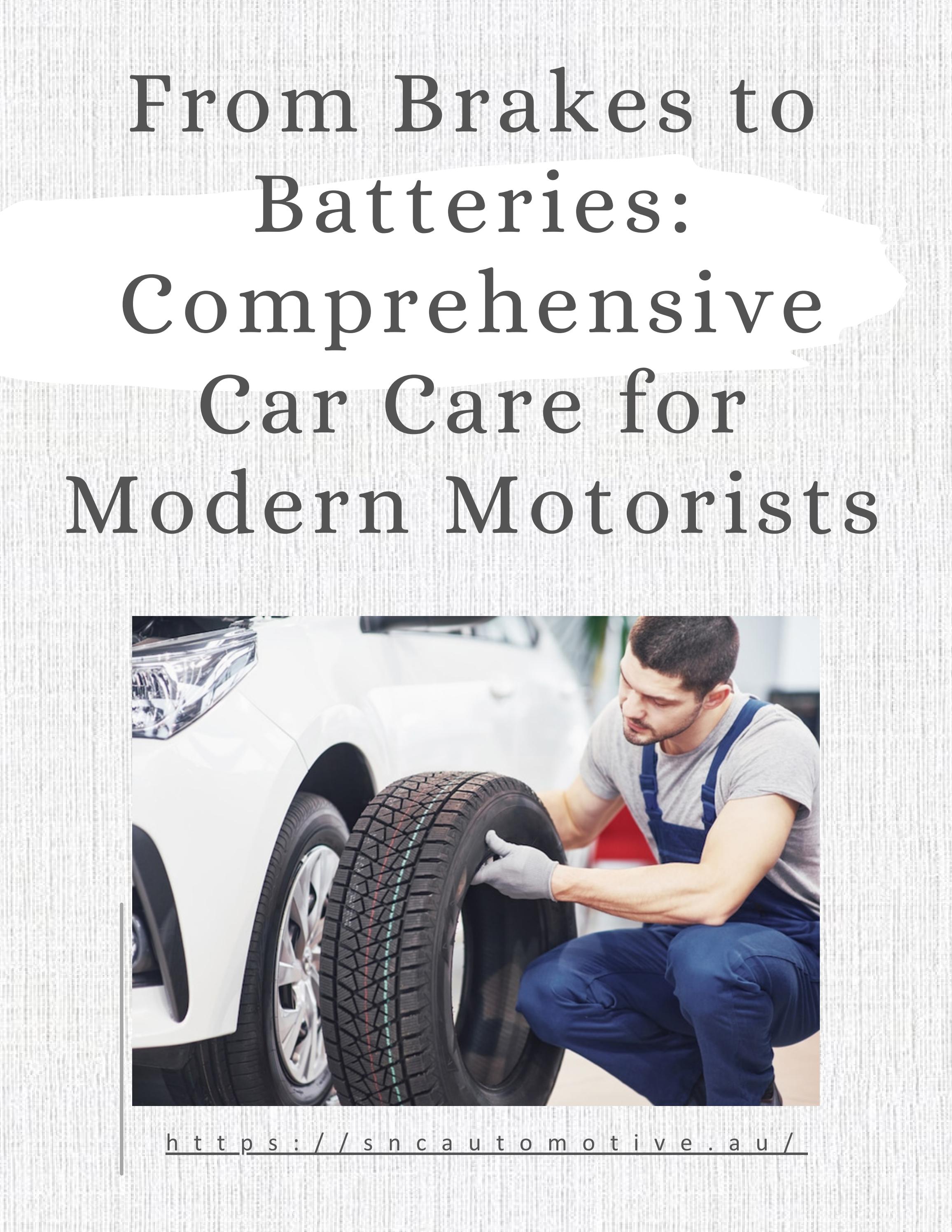 From Brakes to Batteries Comprehensive Car Care in Brendale by