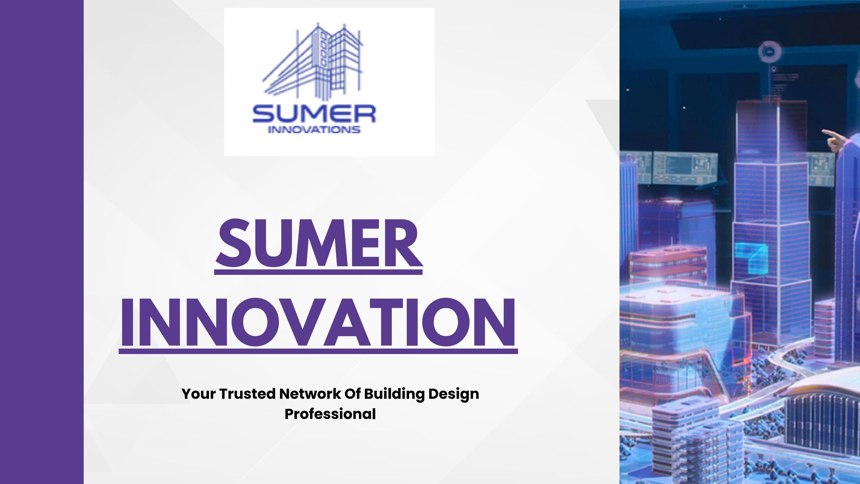Structural Engineer Houston Sumer Innovations by Sumer Innovations