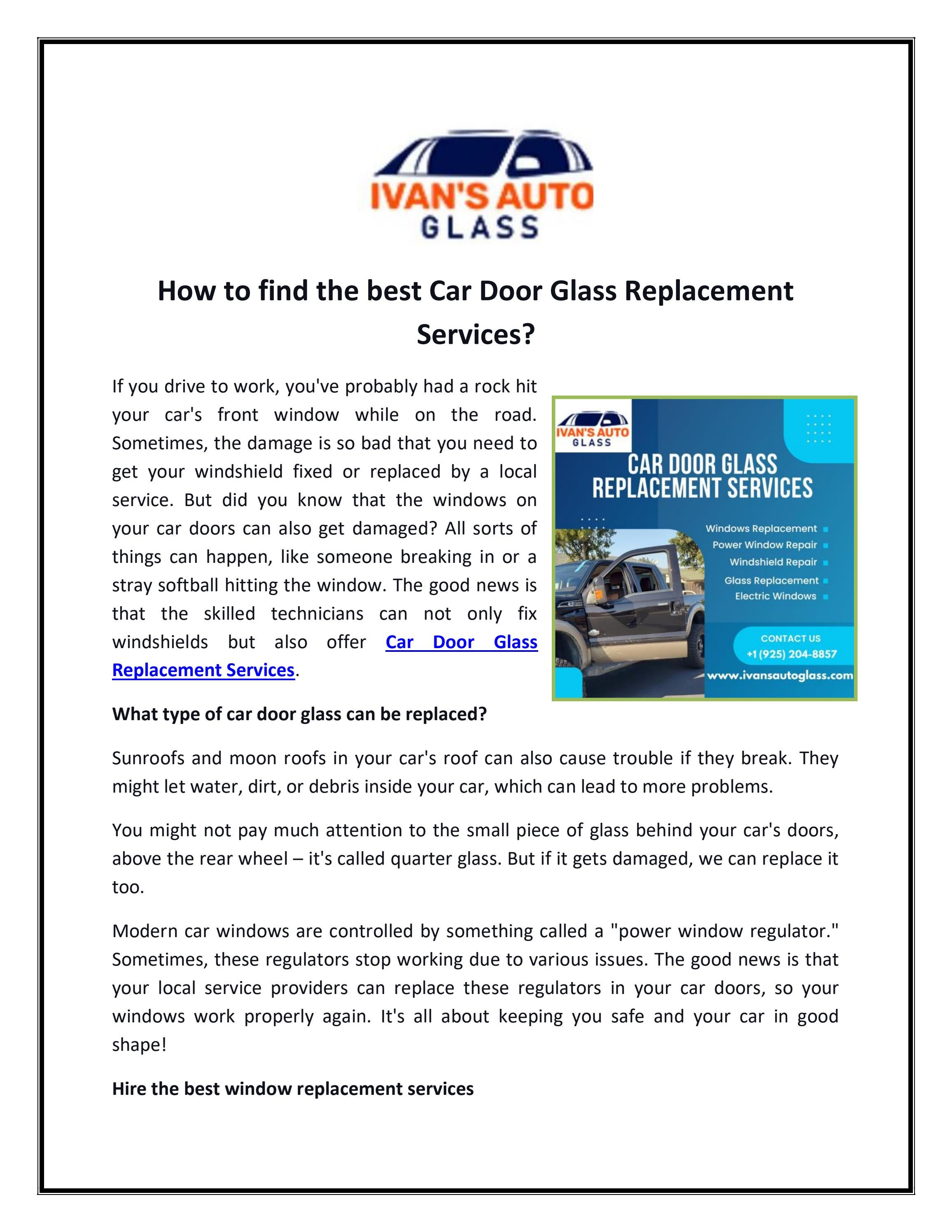 How to find the best Car Door Glass Replacement Services? by Ivans Auto