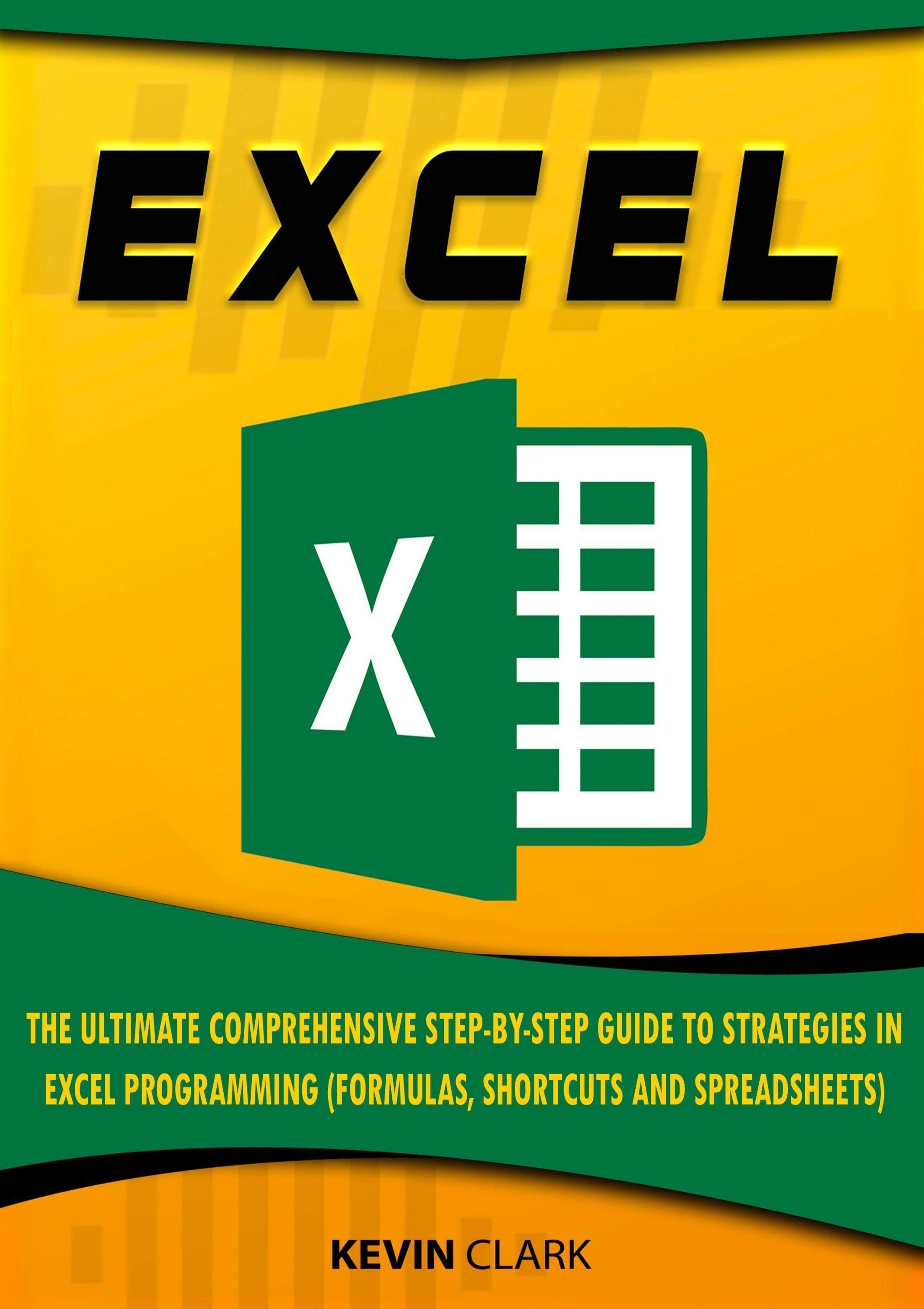 EBOOK [P.D.F] Excel The Ultimate Comprehensive Step-By-Step Guide to ...
