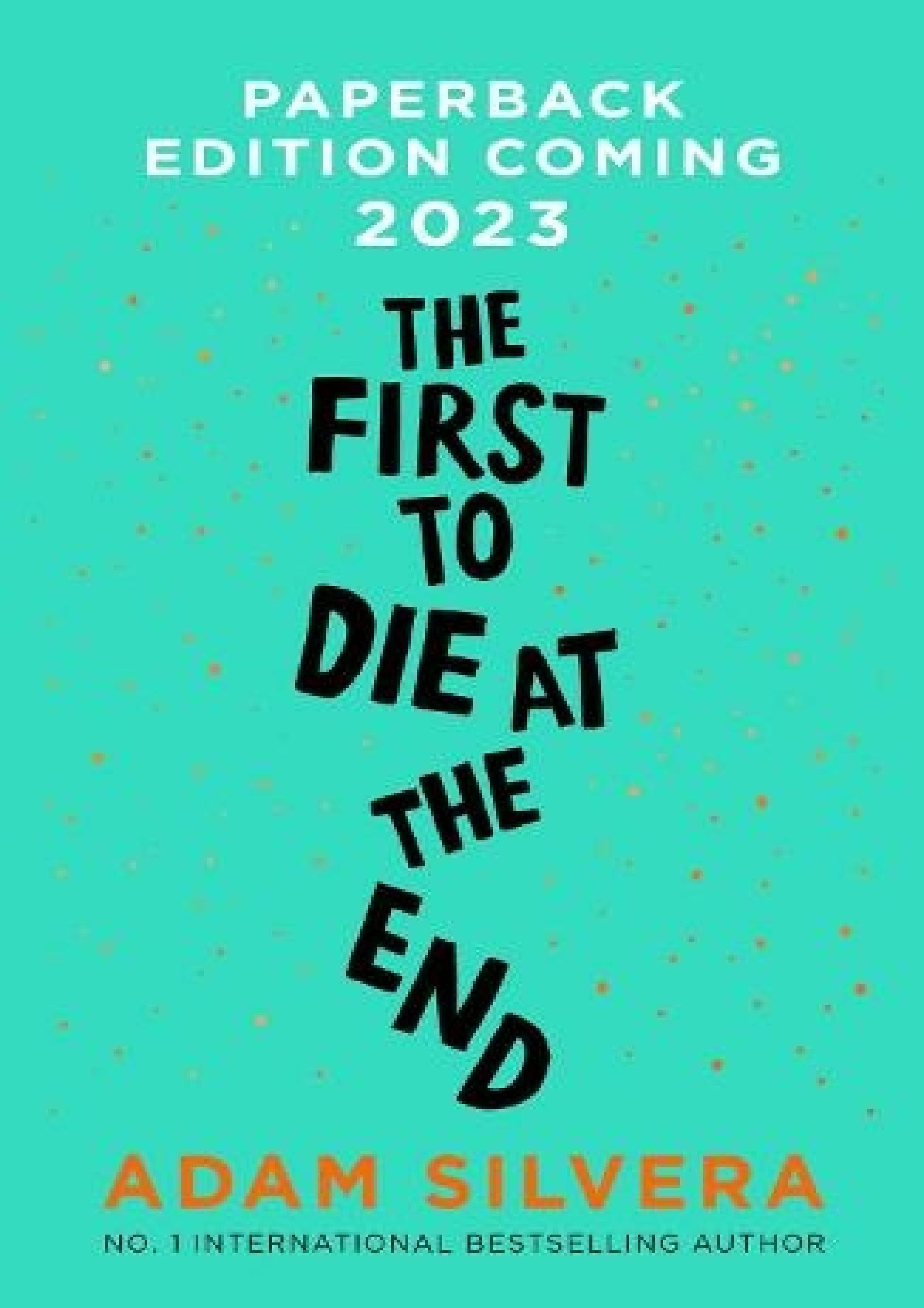 (Read Now) The First to Die at the End *Books by foryinasa - Issuu
