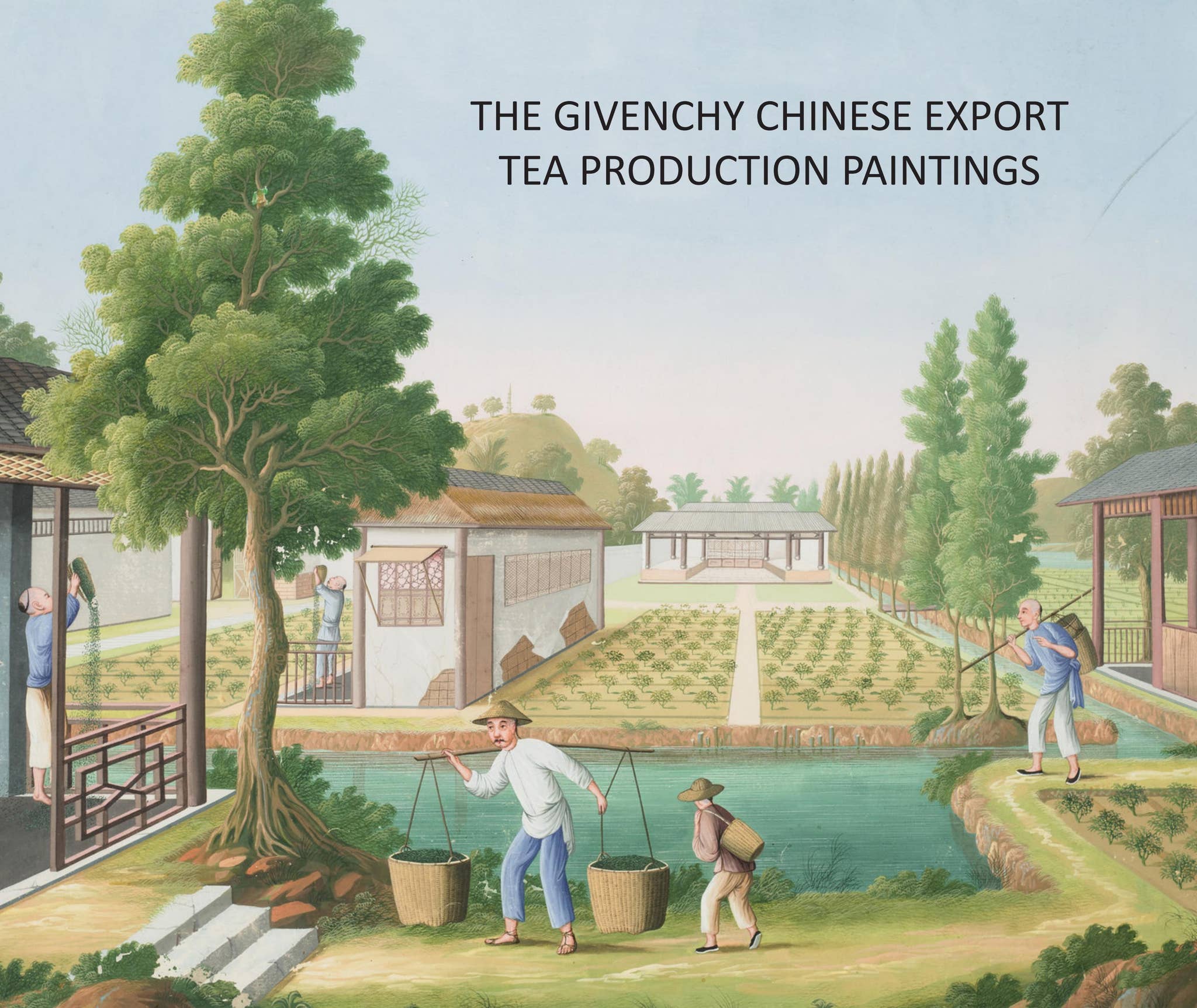 The Givenchy Chinese Export Tea Production Paintings by ALASTAIR