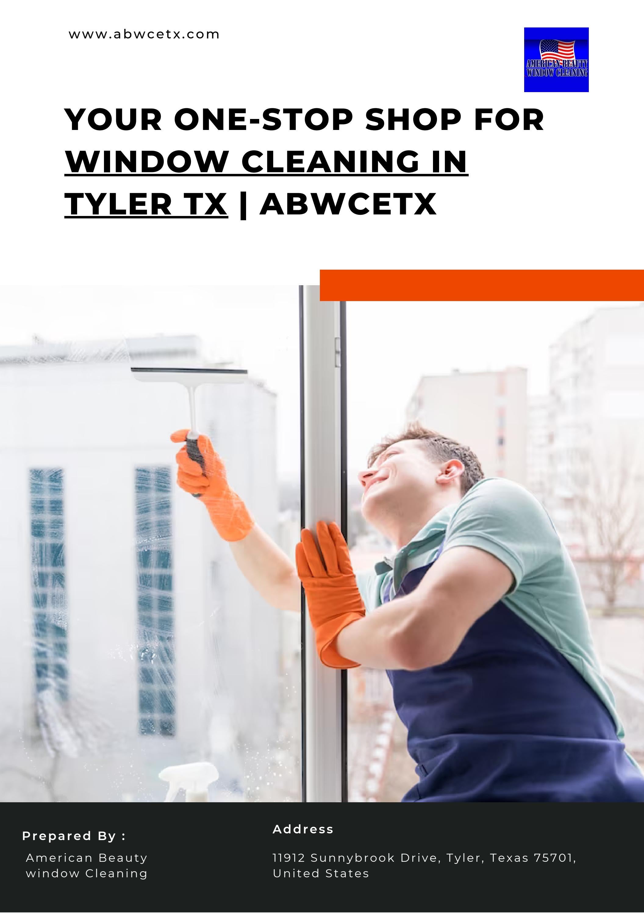 Window Cleaning in Tyler, TX by American Beauty Window Cleaning