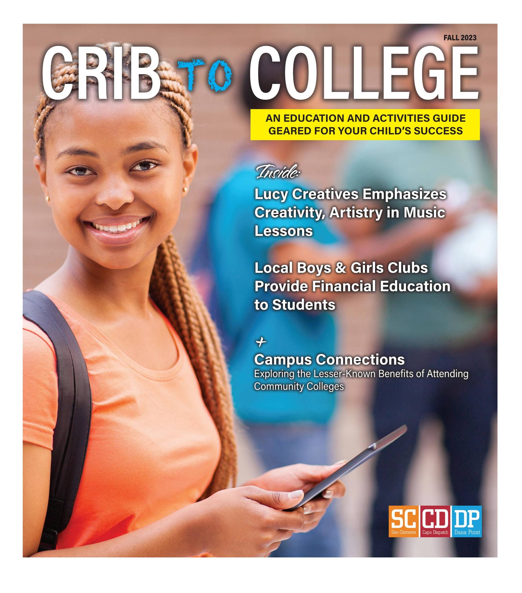 Crib to College 2023 by San Clemente Times - Issuu