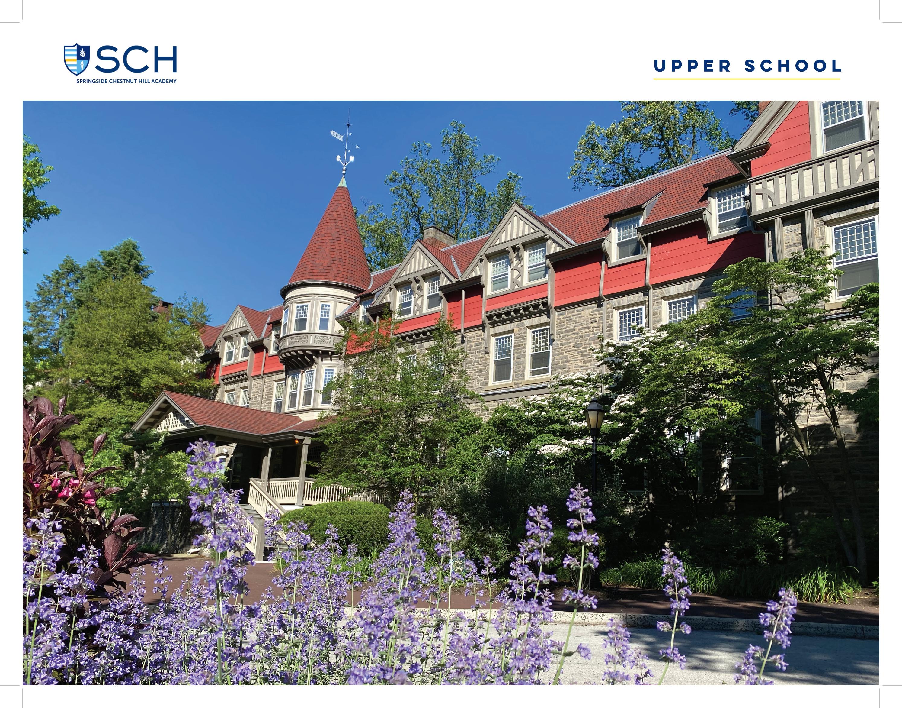 Upper School Admissions Brochure by Springside Chestnut Hill Academy