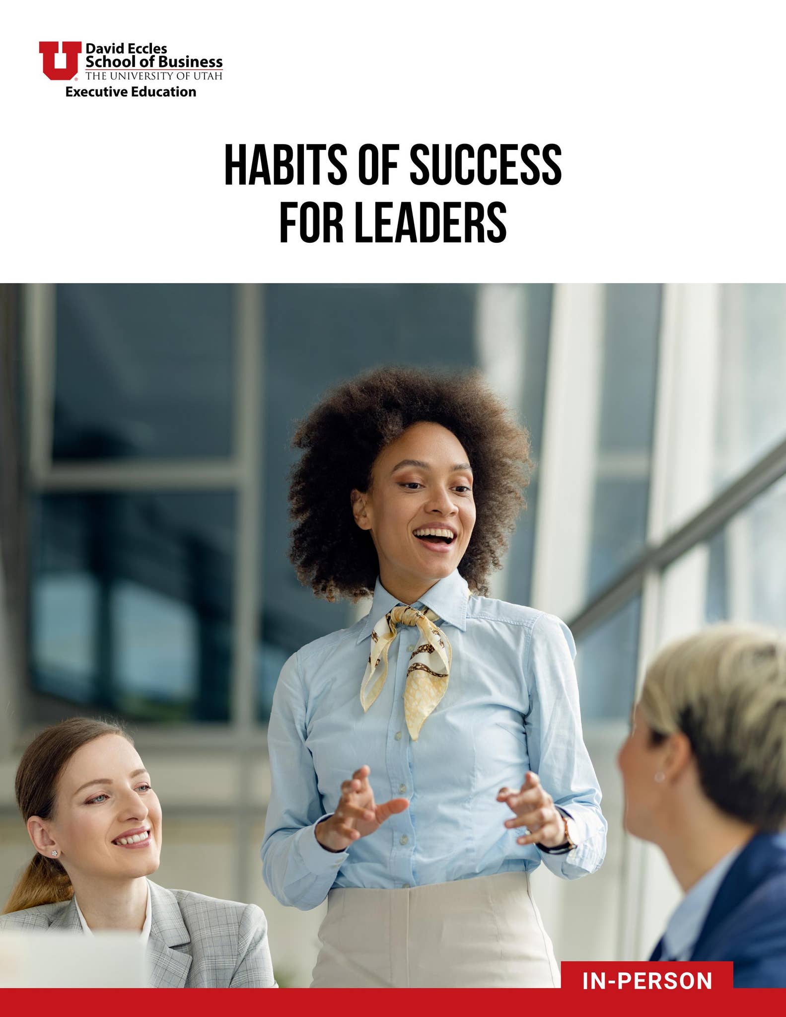 Habits of Success for Leaders by University of Utah Graduate Programs ...