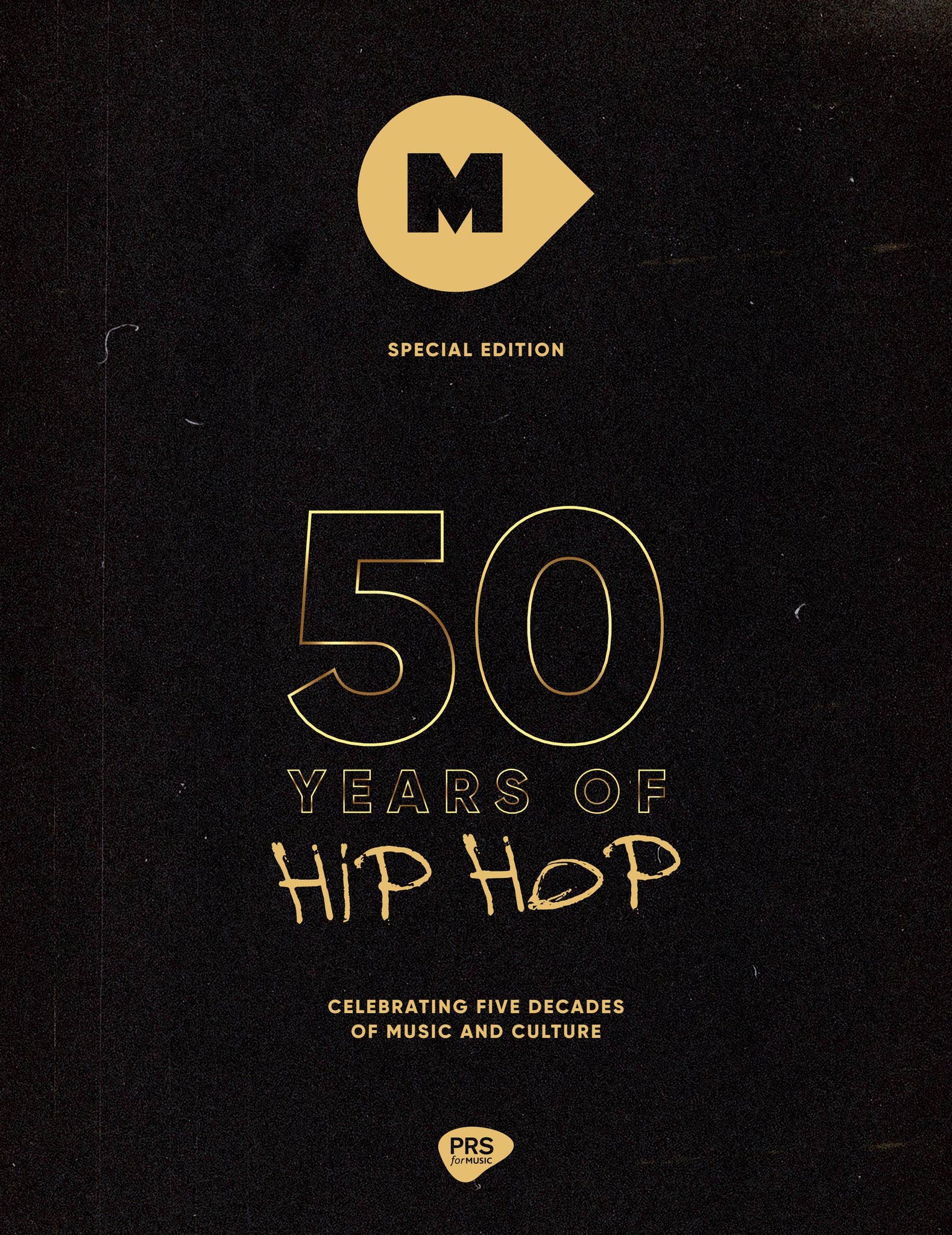 M Magazine - 50 Years of Hip Hop by M Magazine (PRS for Music) - Issuu