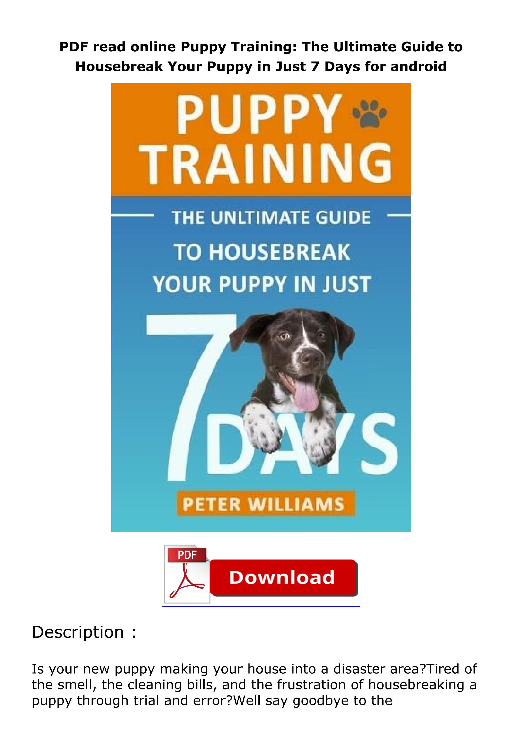 PDF read online Puppy Training The Ultimate Guide to Housebreak Your