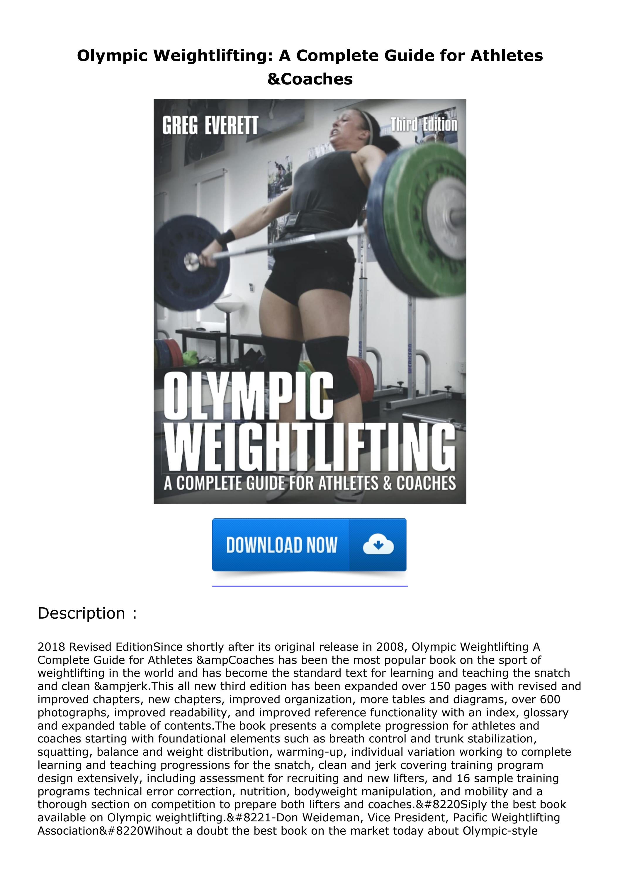 [PDF READ ONLINE] Olympic Weightlifting A Complete Guide for Athletes & Co by zoeburnsase Issuu