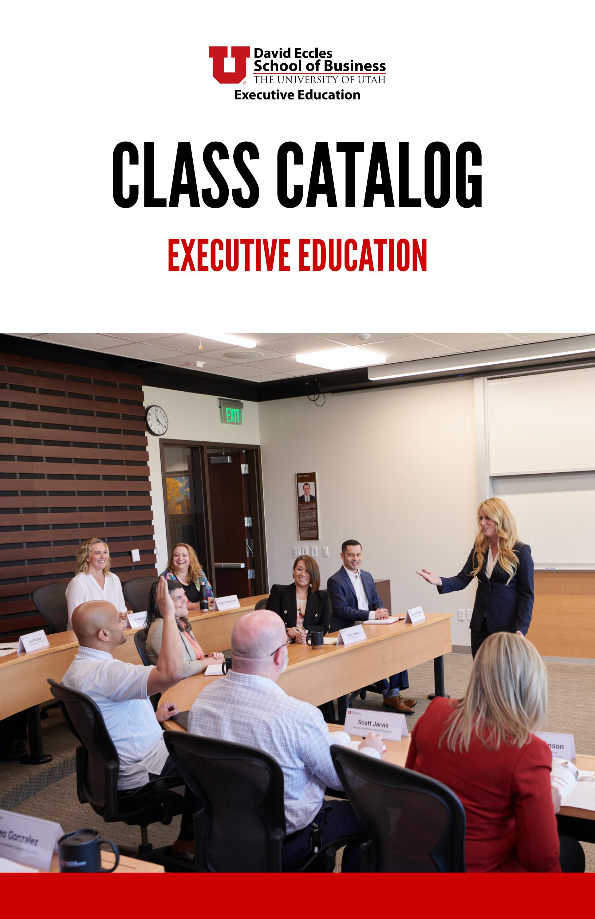 University of Utah Executive Education Class Catalog by University of