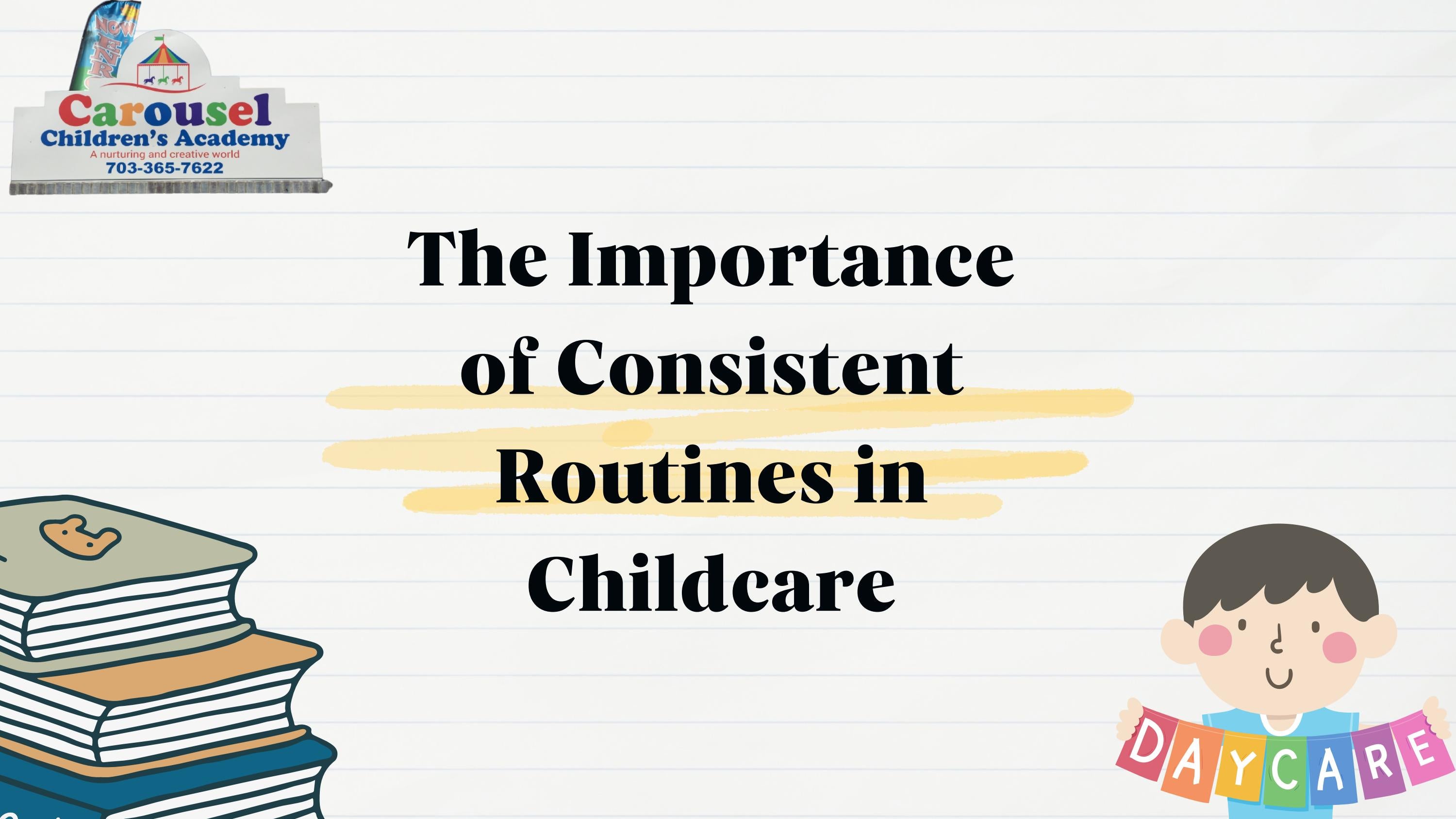 the-importance-of-consistent-routines-in-childcare-by-carousel-children