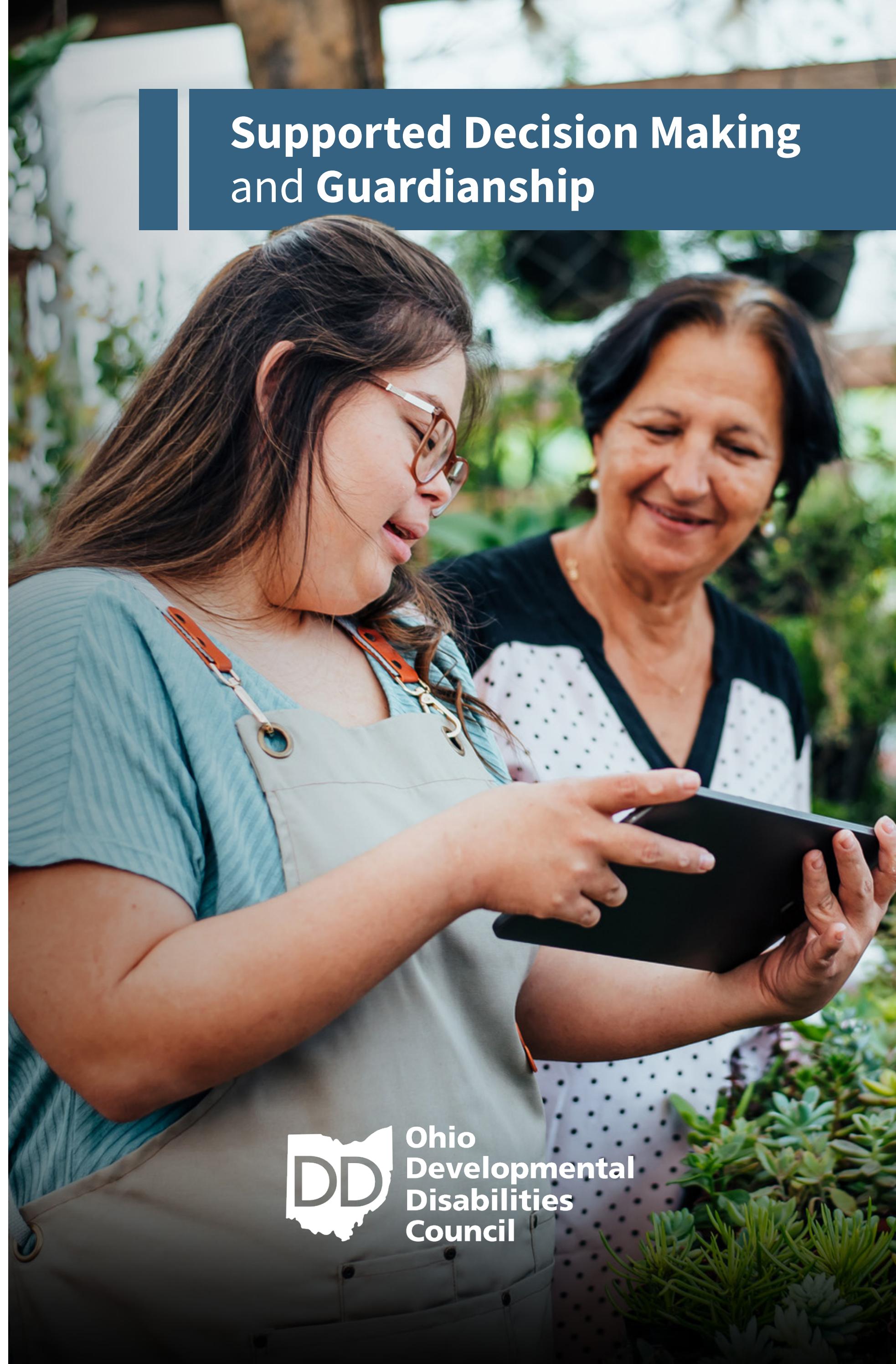 Supported Decision Making and Guardianship by Ohio Developmental