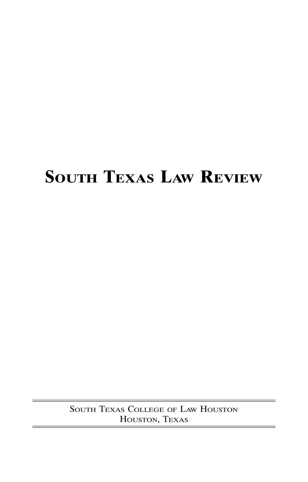 South Texas Law Review Vol.61 No.1 by South Texas College of Law