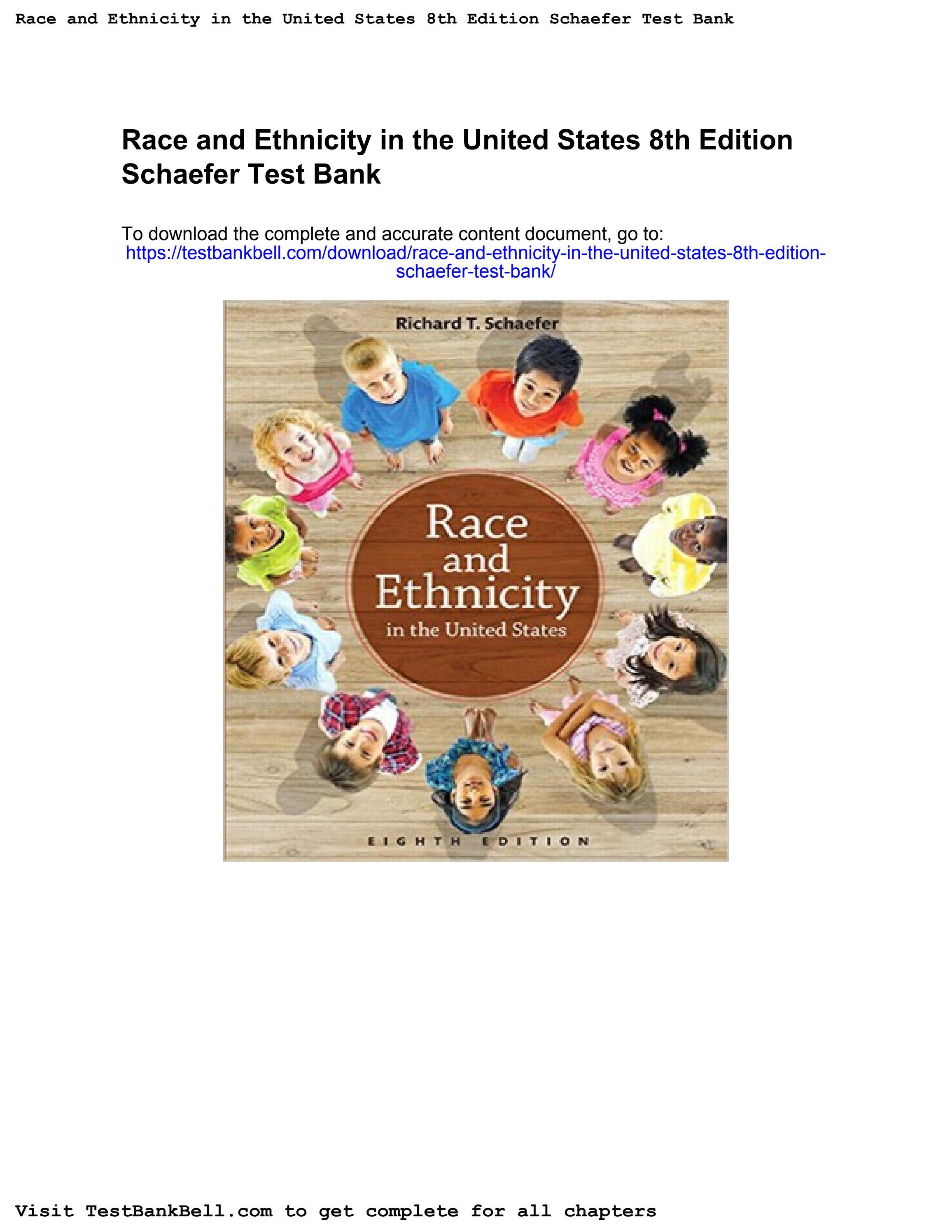 Race and ethnicity in the united states 8th edition schaefer test bank ...
