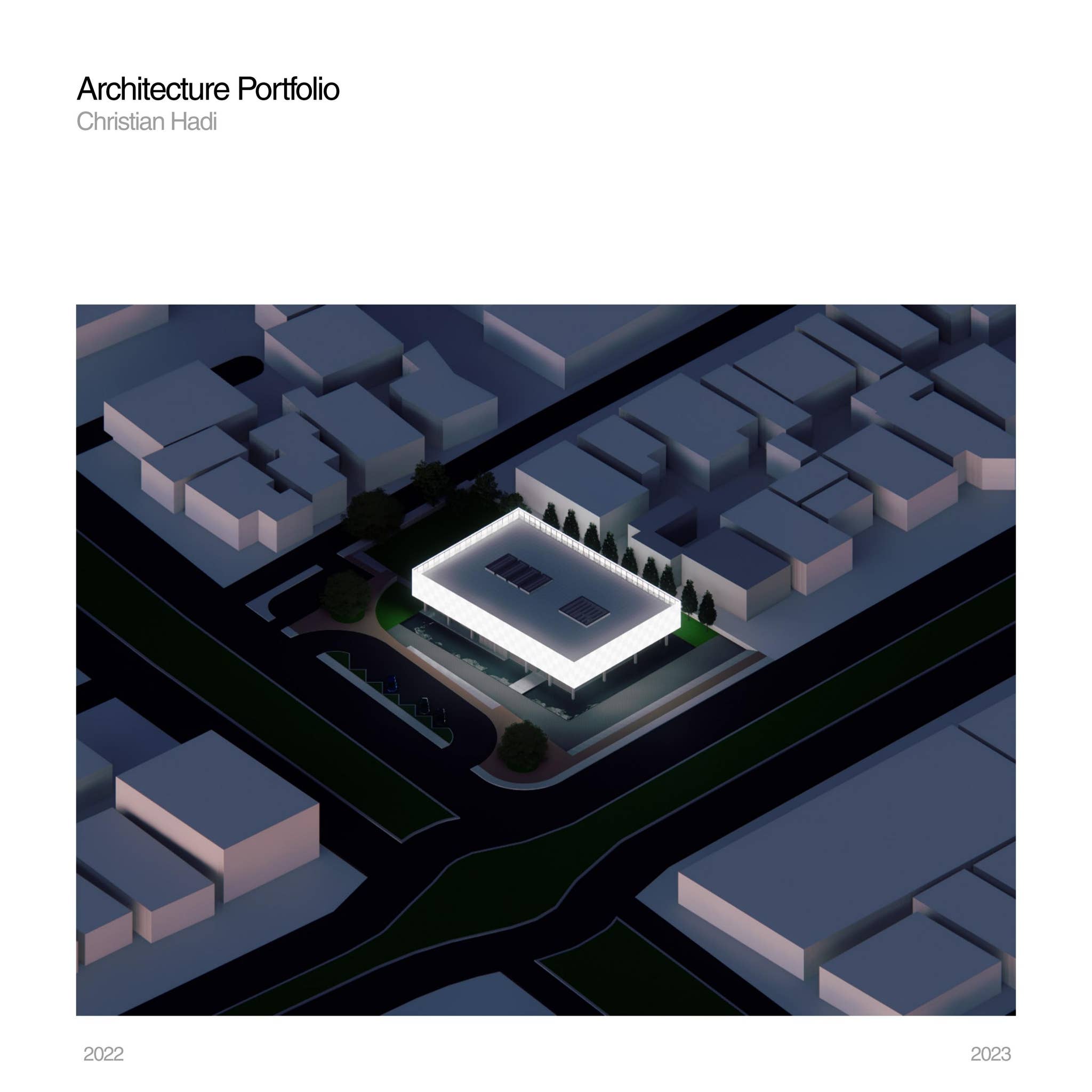 Architecture Portfolio - Christian Hadi by Christian Hadi - Issuu