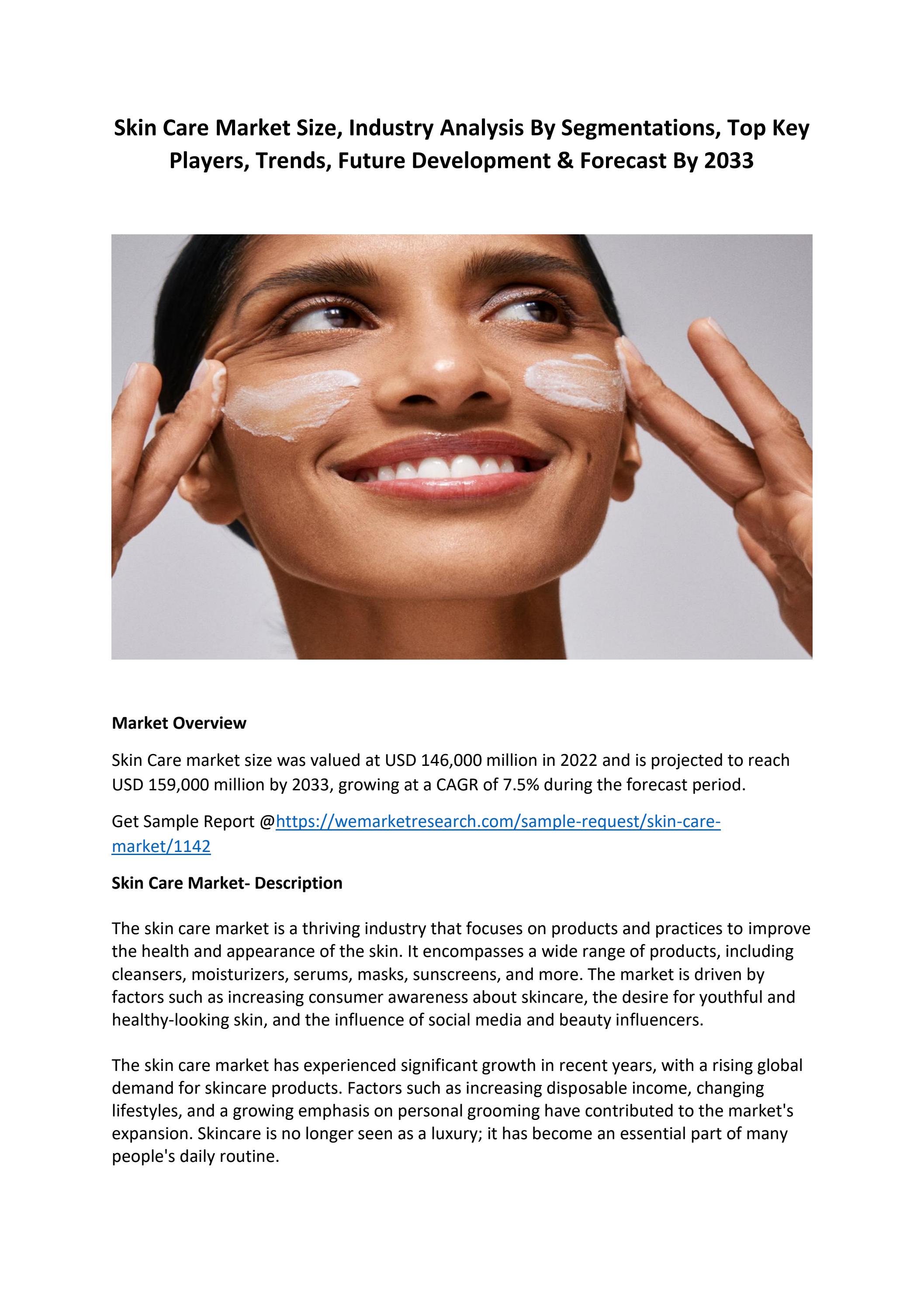 Skin Care Market Size, Industry Analysis By Segmentations, Top Key