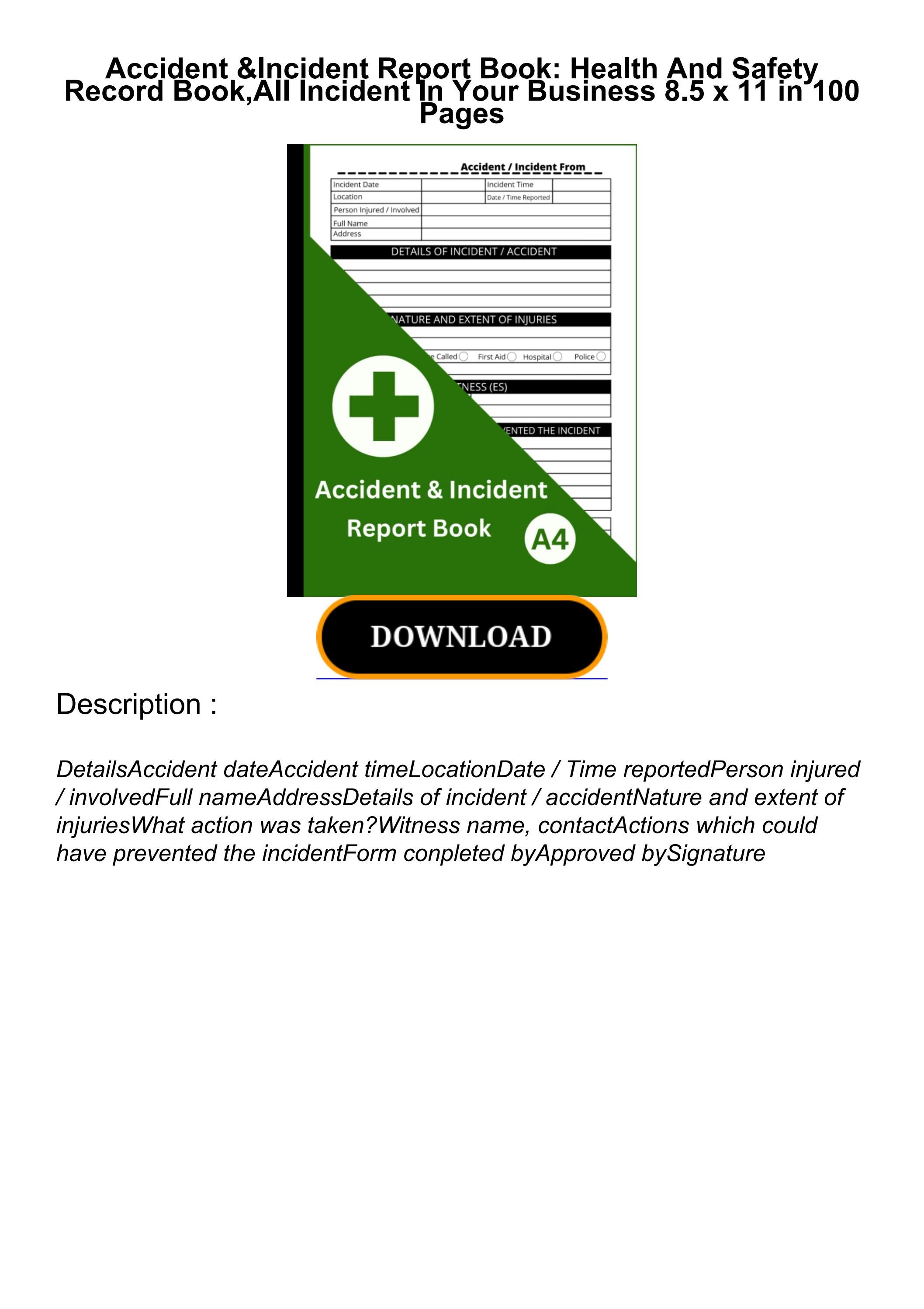 PDF/READ/DOWNLOAD Accident & Incident Report Book Health And Safety