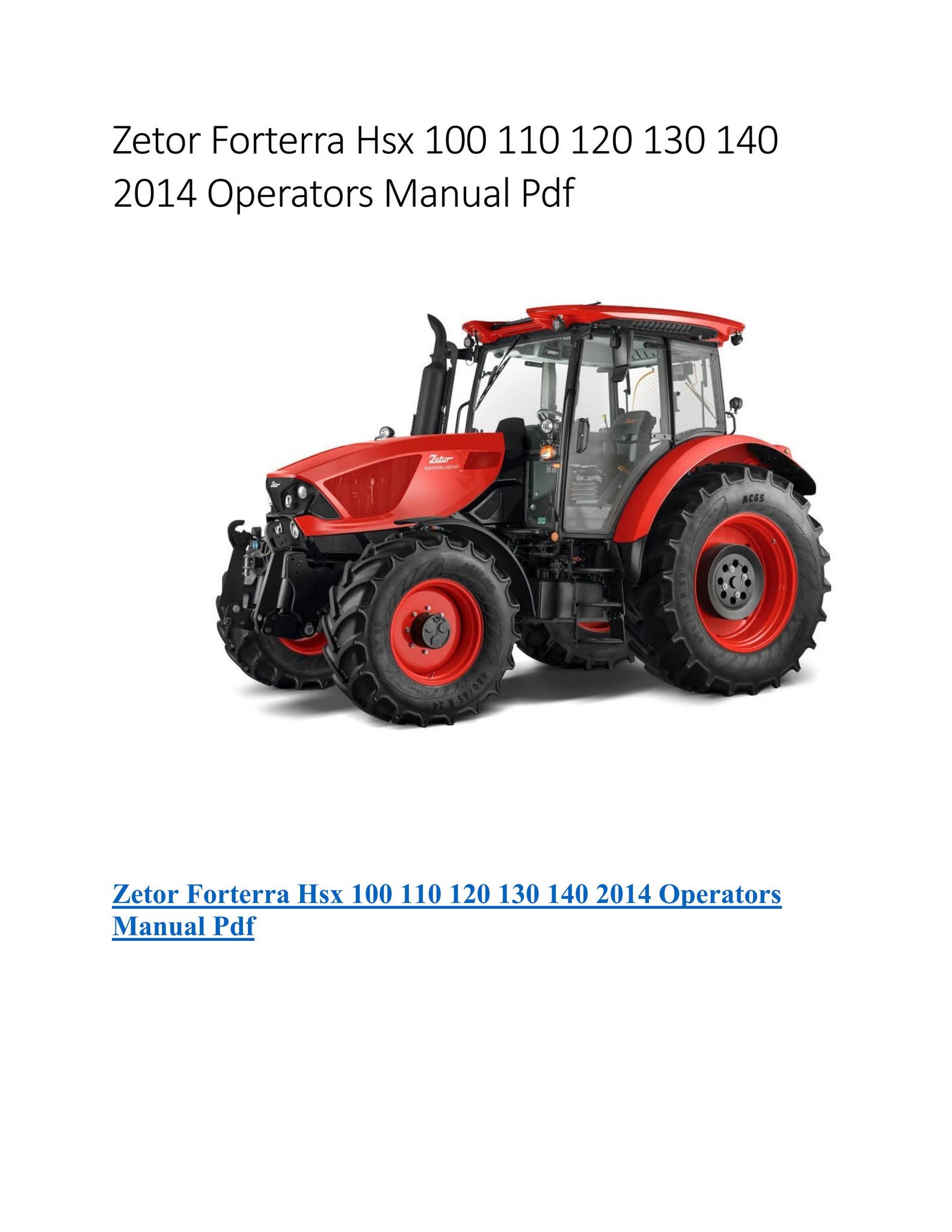 Zetor Forterra Hsx 140 Operators Manual Pdf by The Service