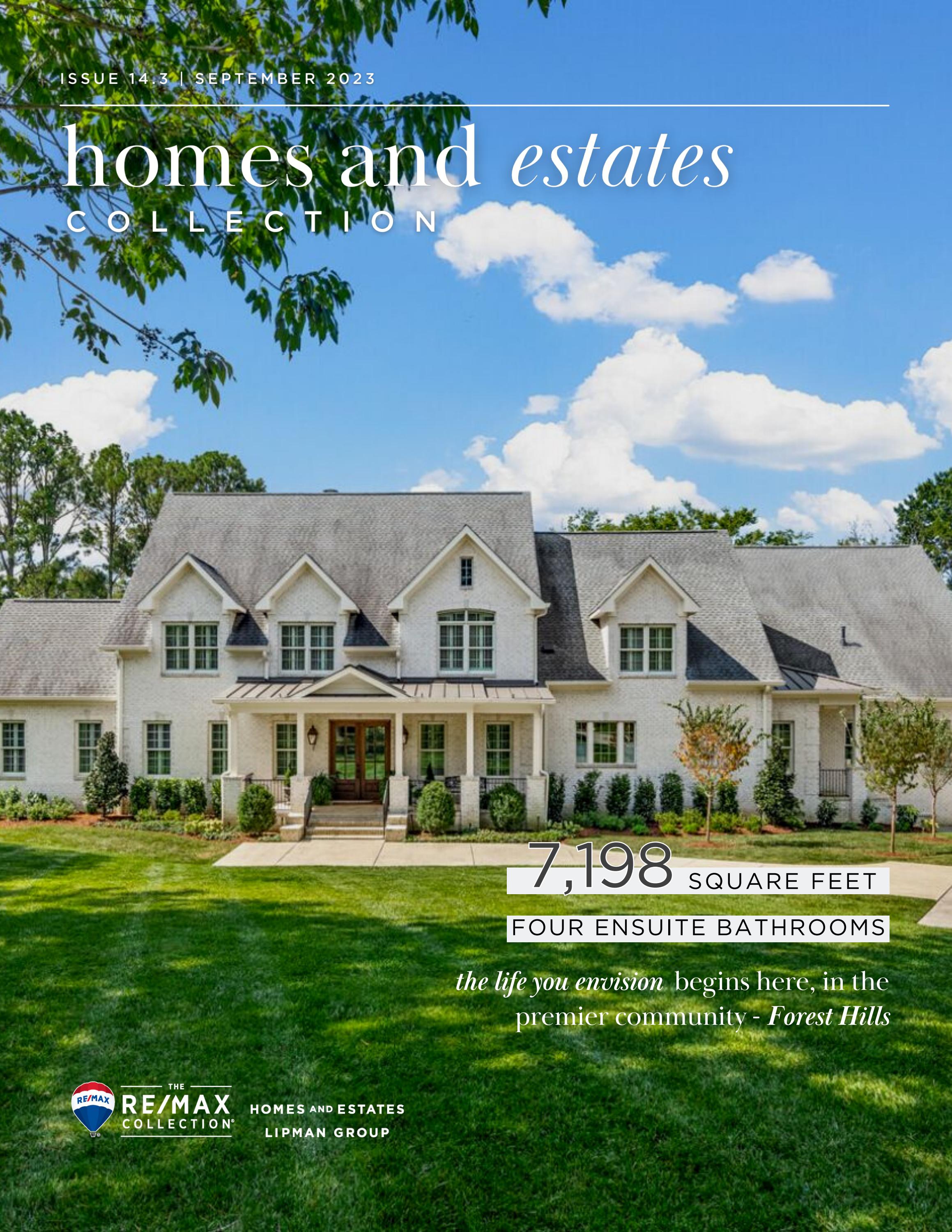 HOMES AND ESTATES COLLECTION Private Forest Hills Estate by RE/MAX