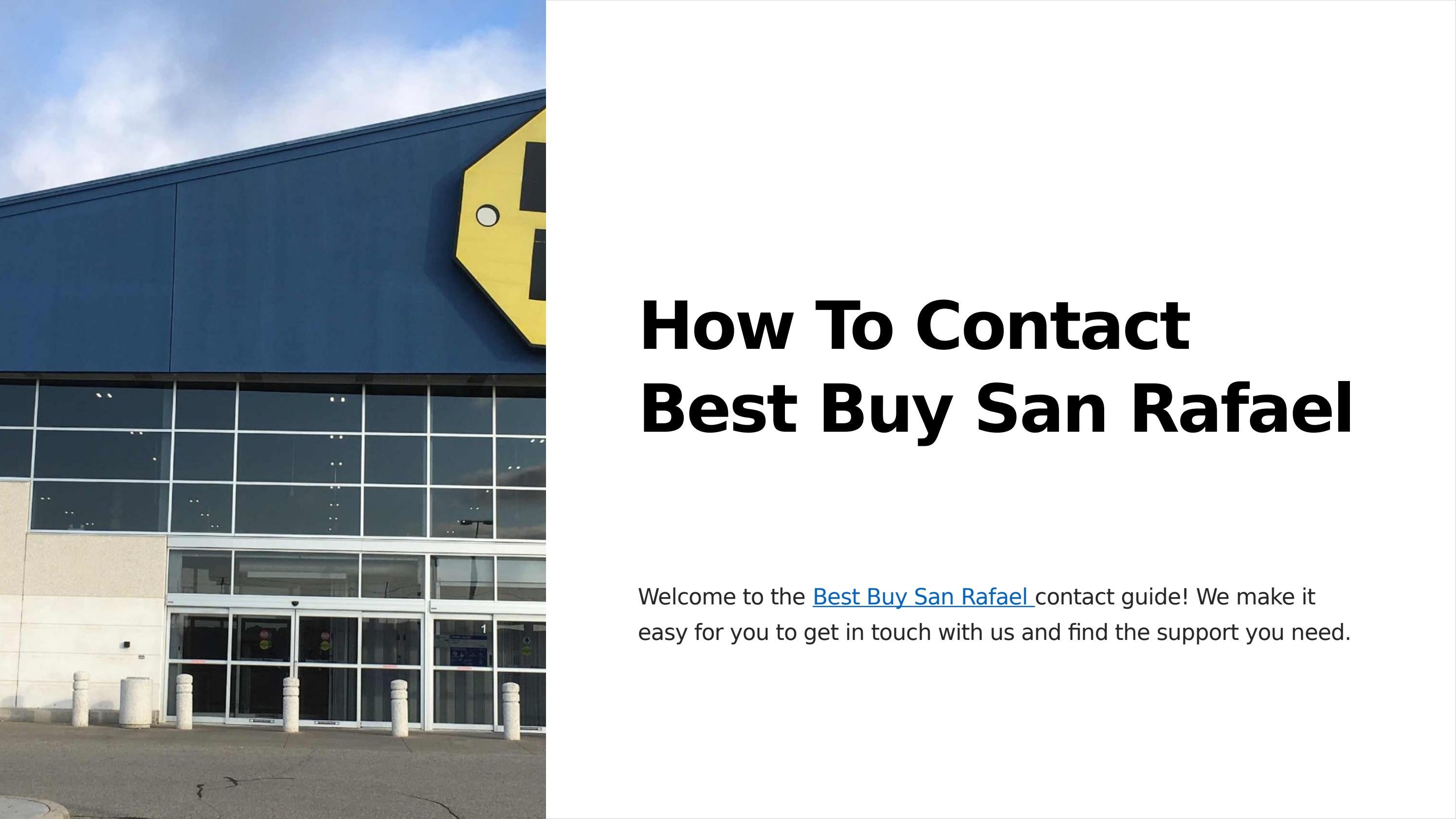 How To Contact Best Buy San Rafael by bestbuy3968 Issuu