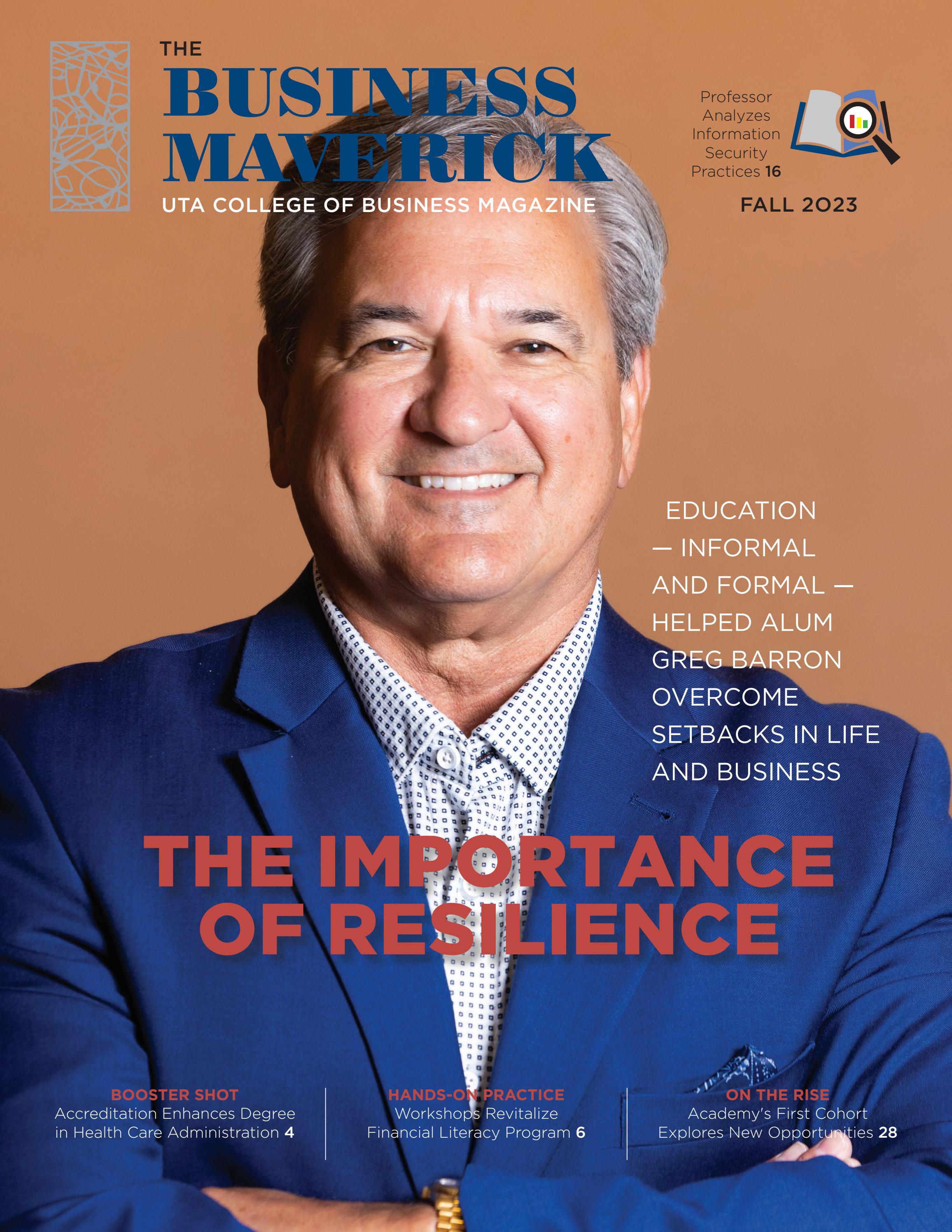The Business Maverick Fall 2023 by UTA College of Business Issuu