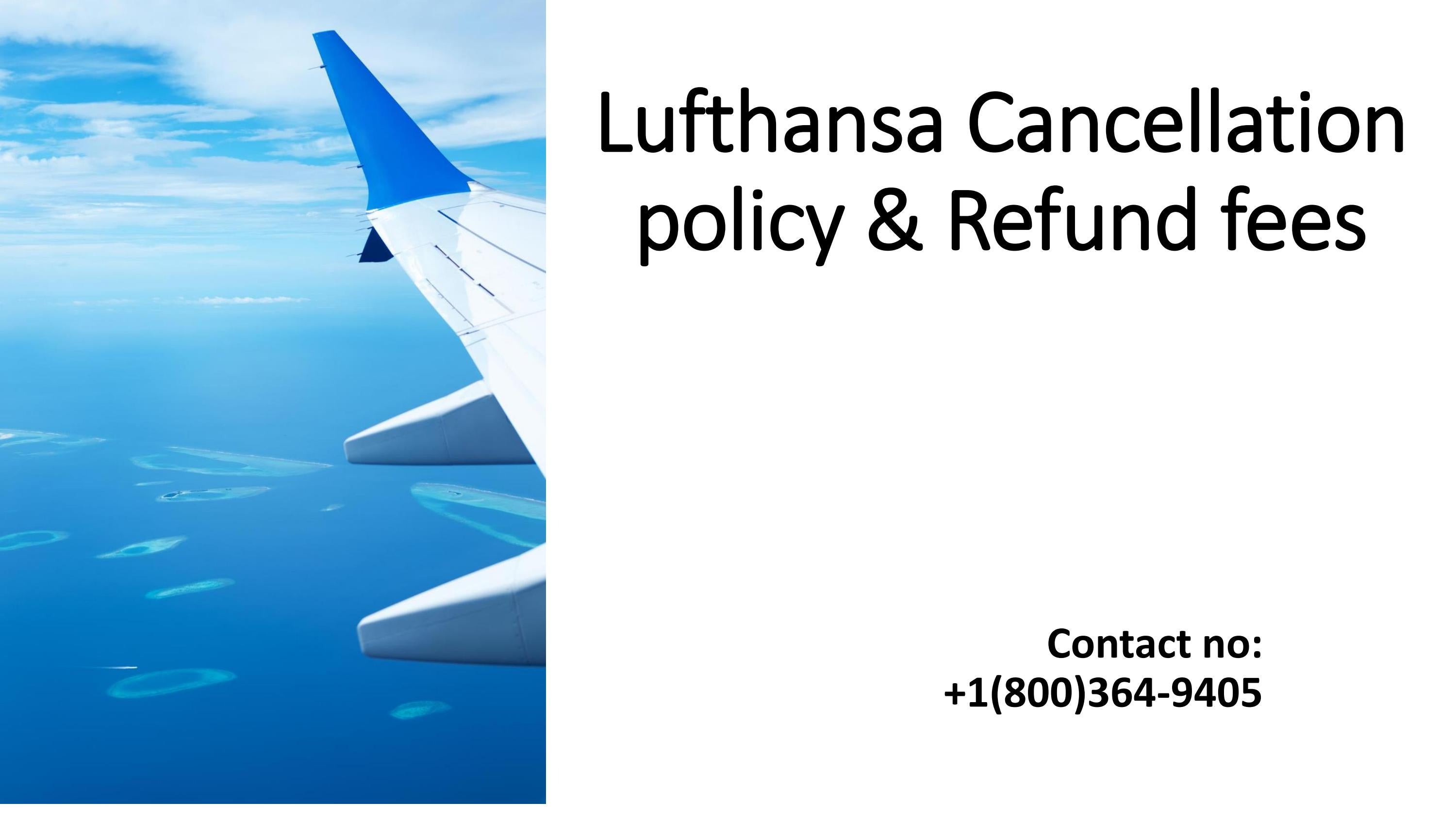 Lufthansa Cancellation & Refund Help by Arena Airlines Issuu
