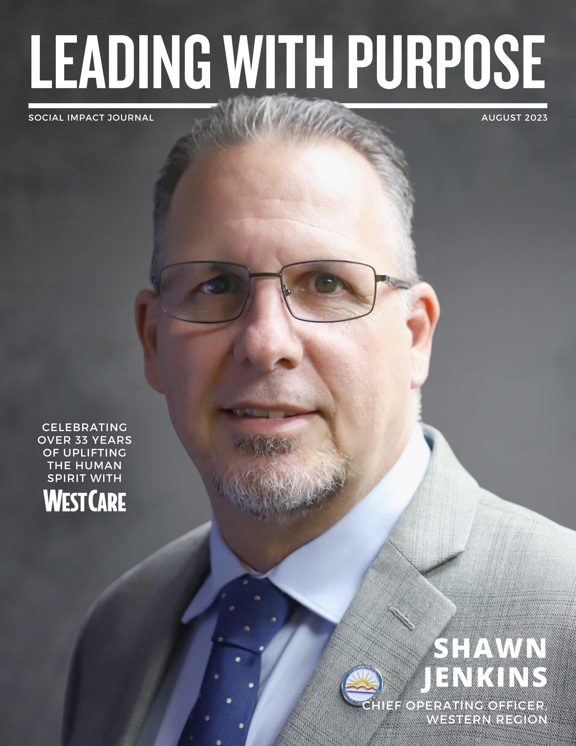 Leading with Purpose Shawn Jenkins (August 2023) by WestCare