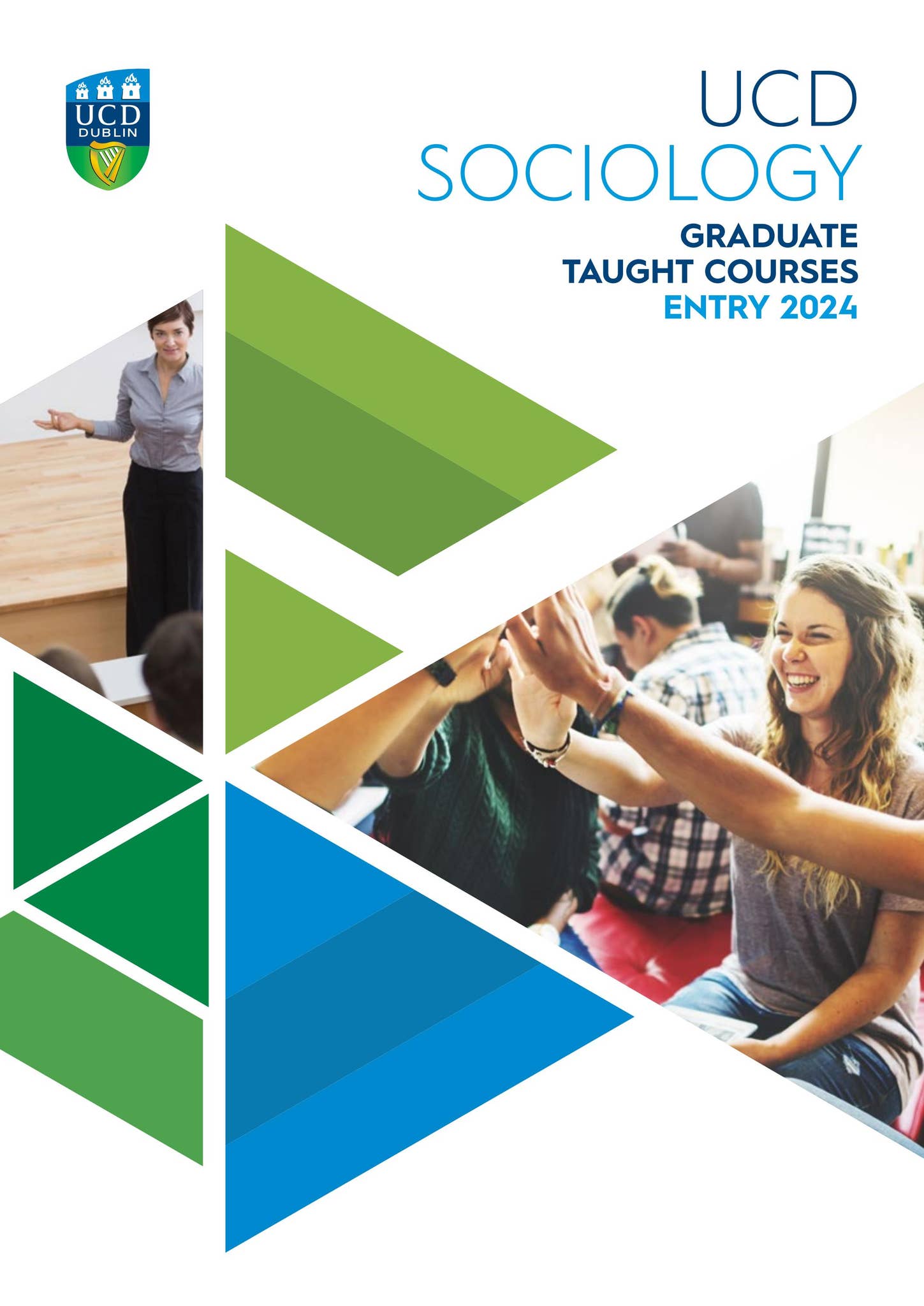 UCD Sociology Graduate Taught Courses Entry 2024 by Advantage Point