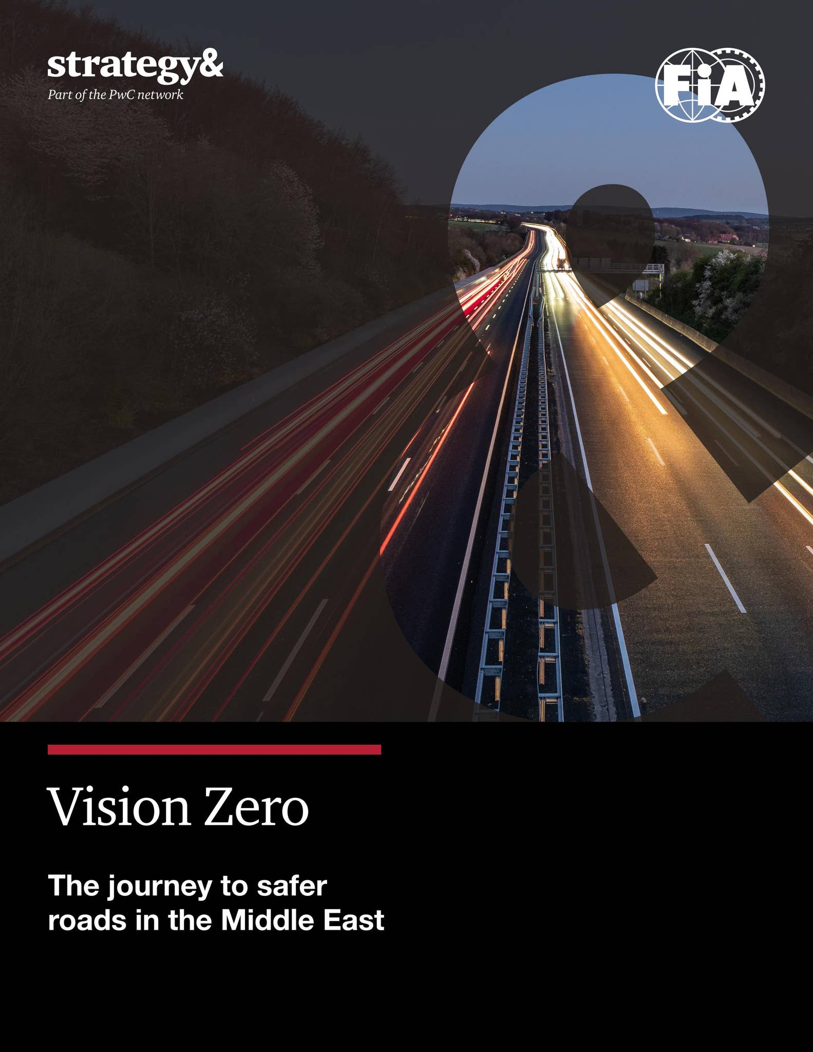 Vision Zero - The Journey to safer roads in the Middle East by ...