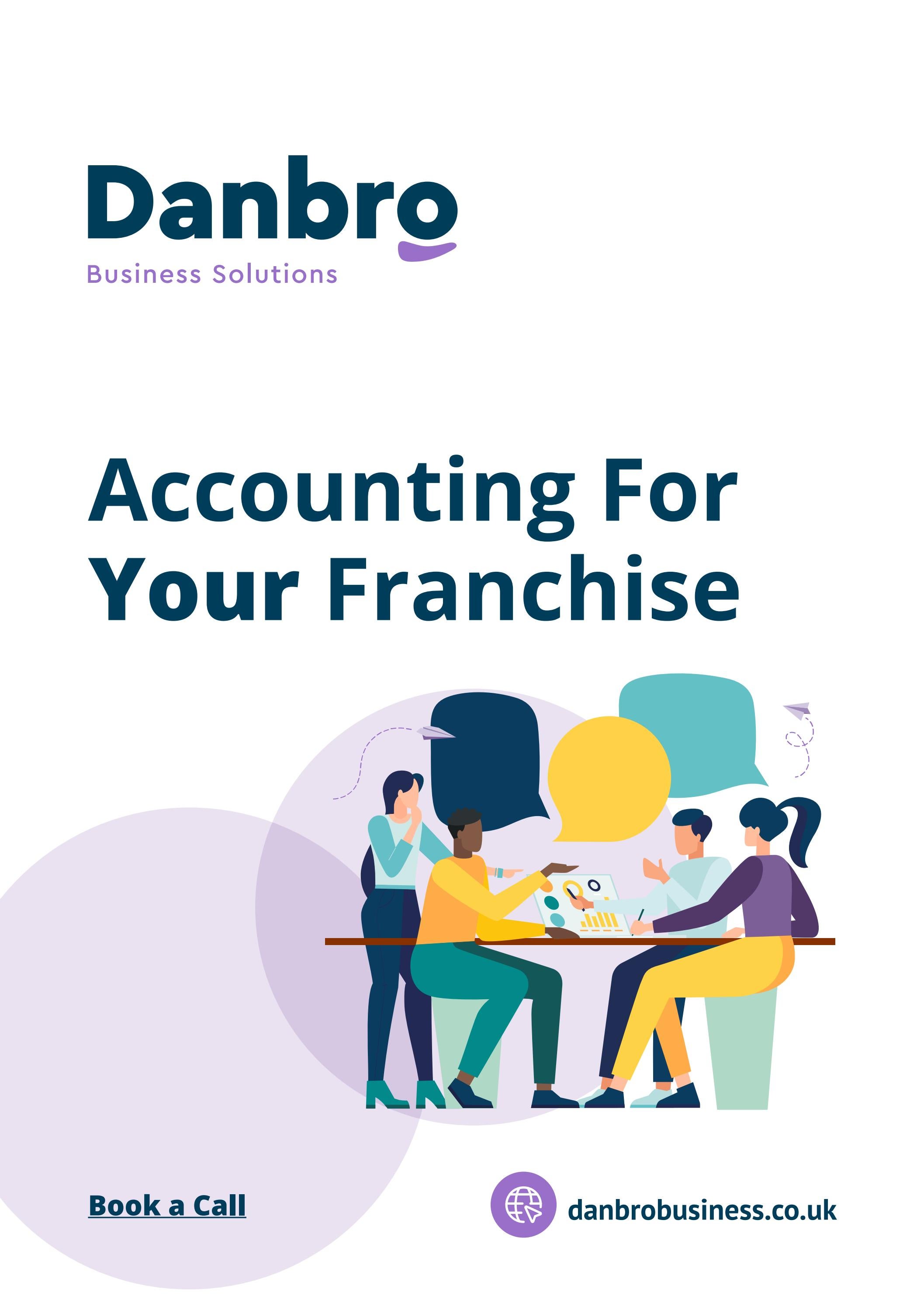 Danbro Business Solutions Accounting For Your Franchise by Danbro Issuu