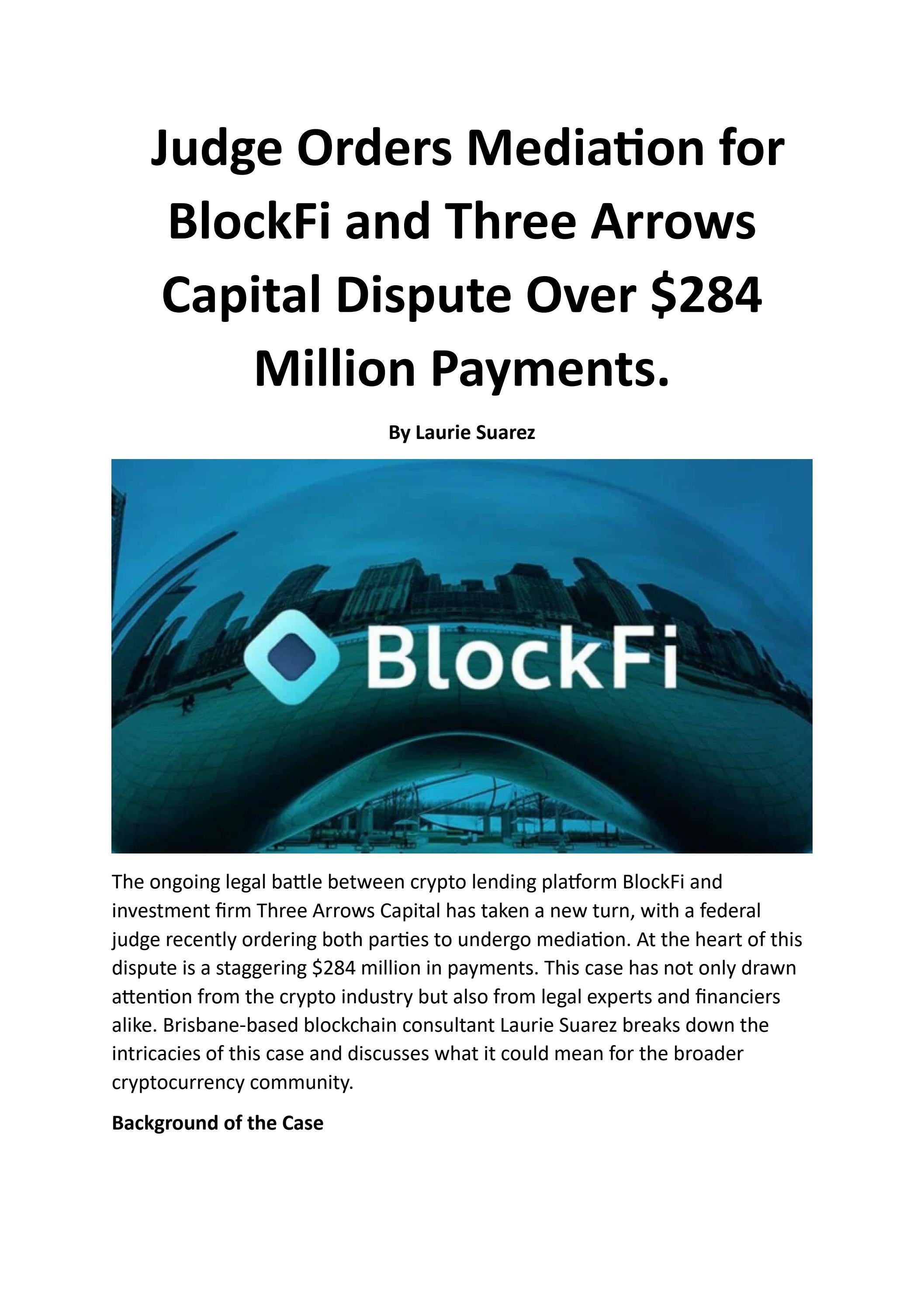 Judge Orders Mediation for BlockFi and Three Arrows Capital Dispute