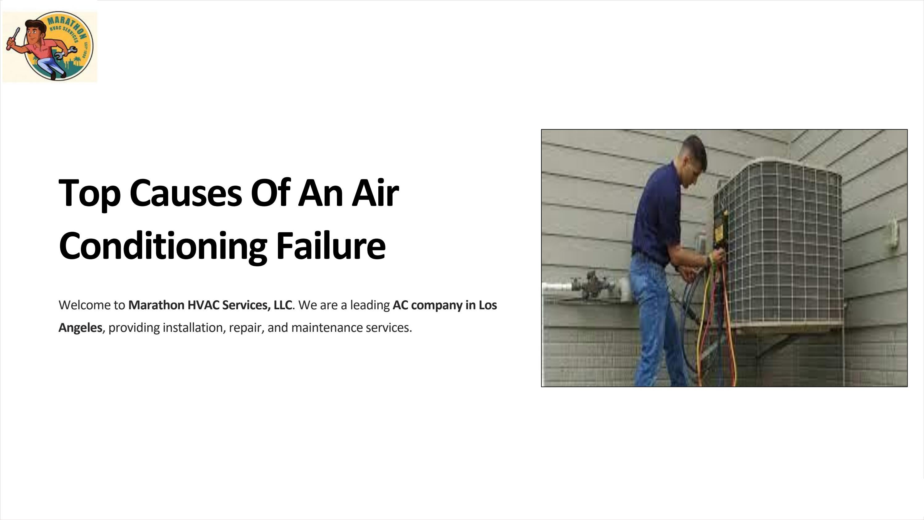 Top Causes Of An Air Conditioning Failure by Marathon HVAC Services
