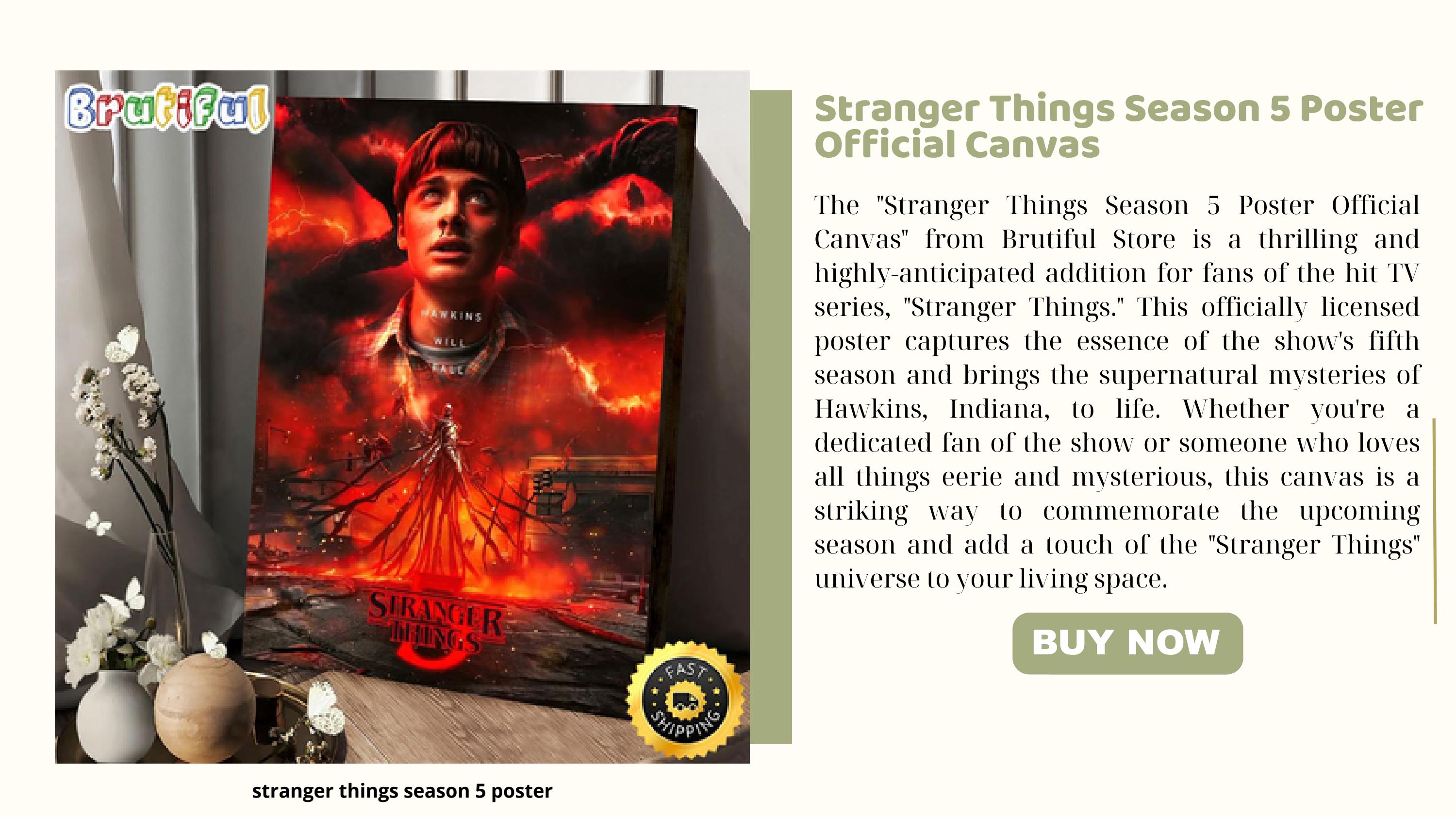 Stranger Things Season 5 Poster Final Season Poster Canvas –