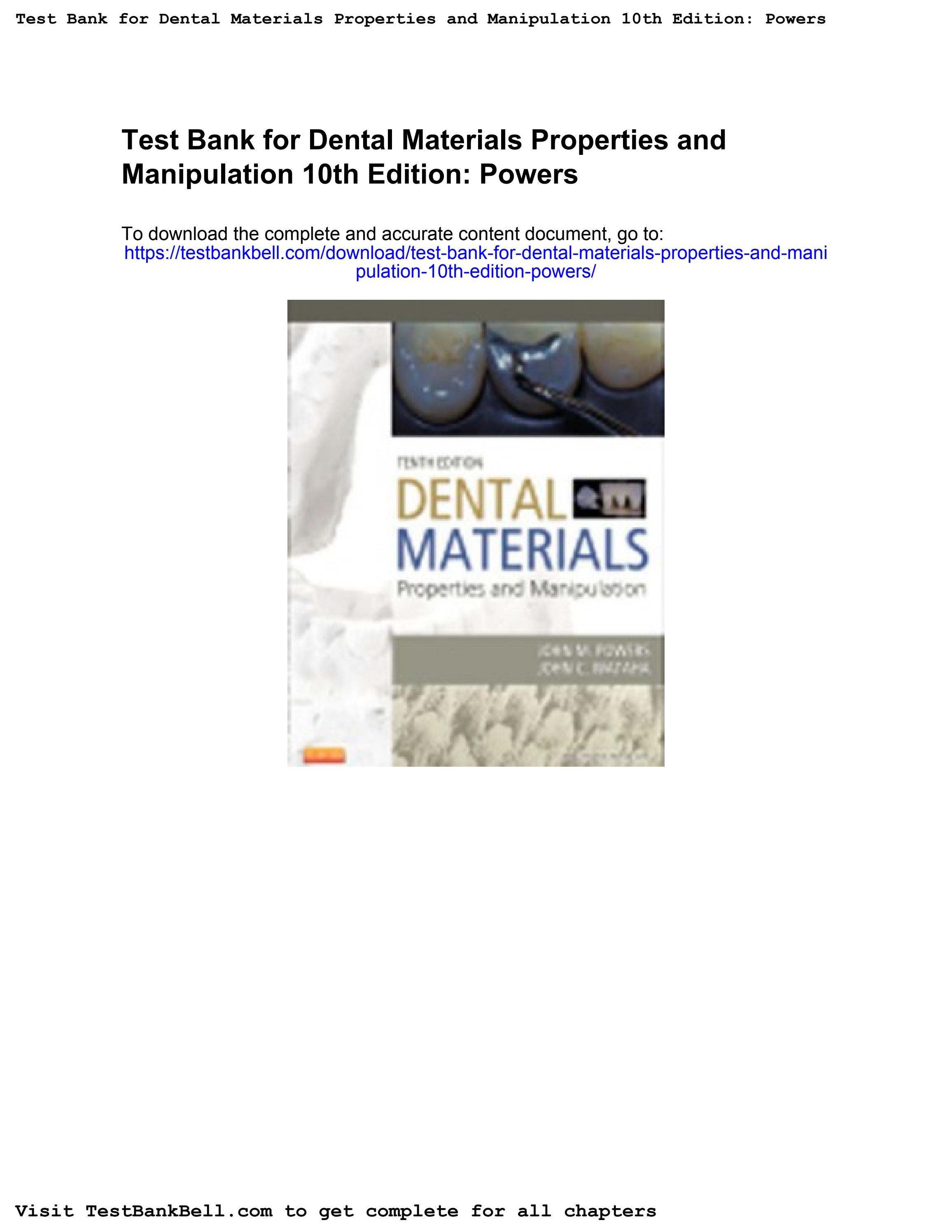 Test bank for dental materials properties and manipulation 10th edition
