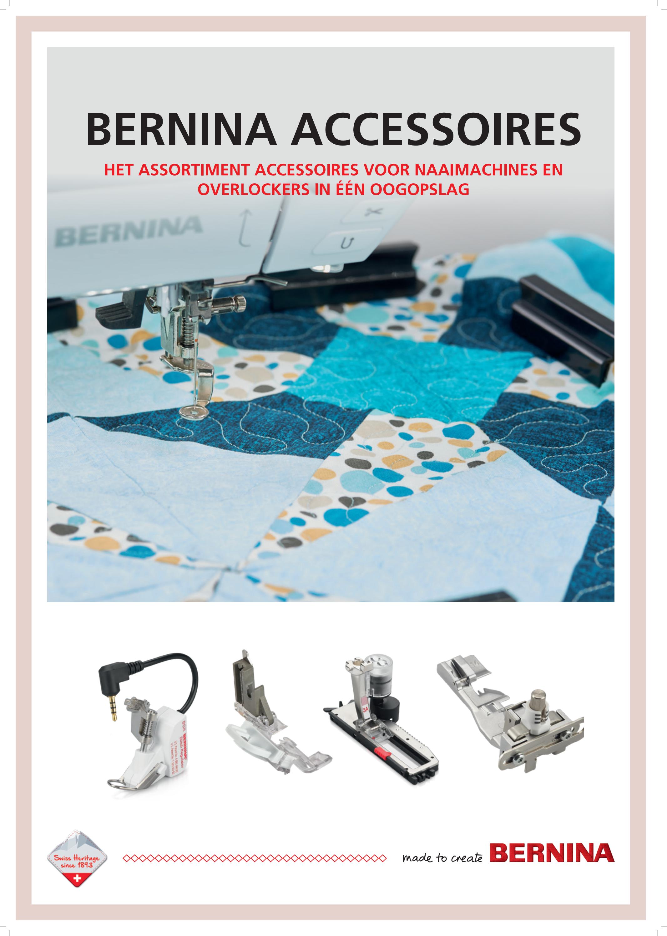 BERNINA accessory catalogue Dutch by Bernina International AG Issuu
