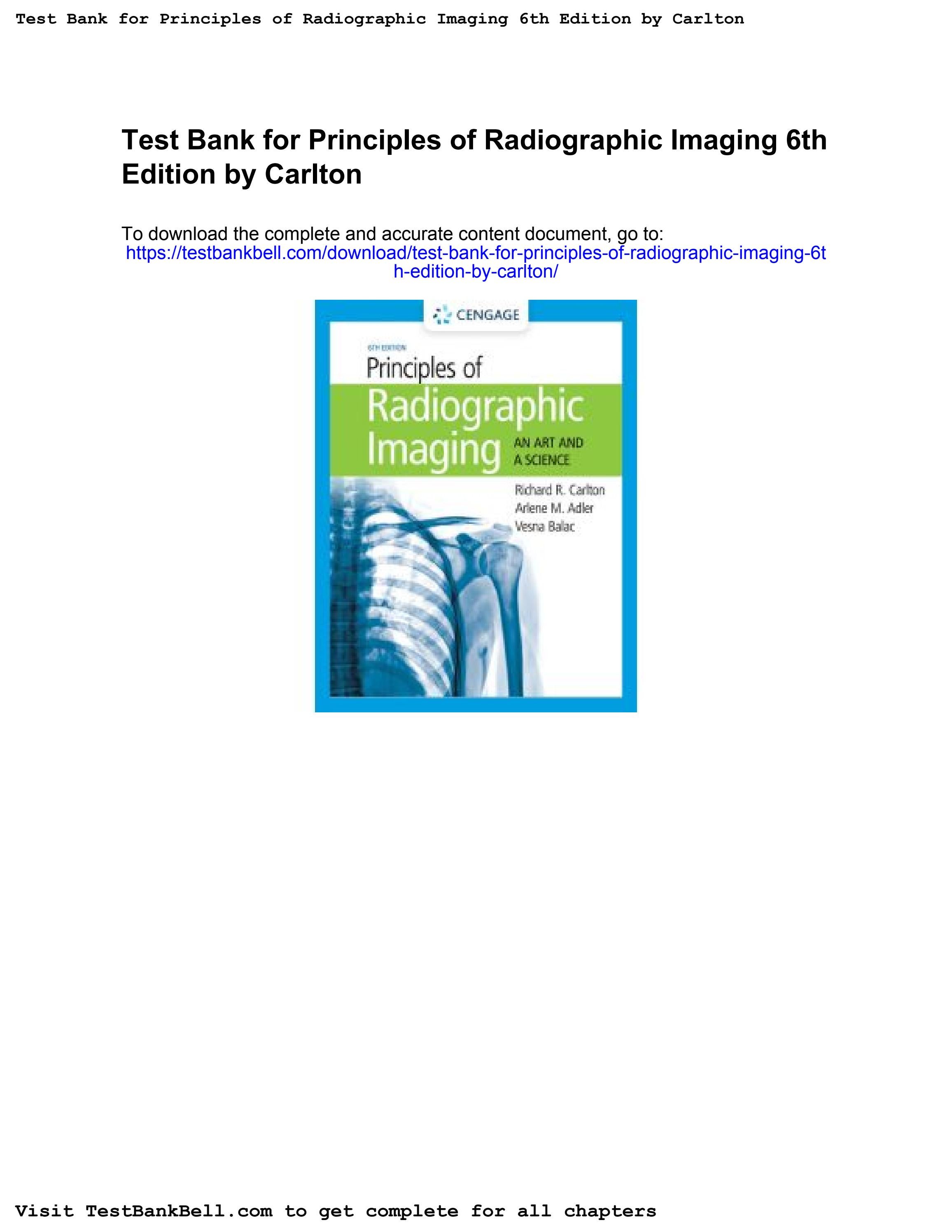 Test bank for principles of radiographic imaging 6th edition by carlton