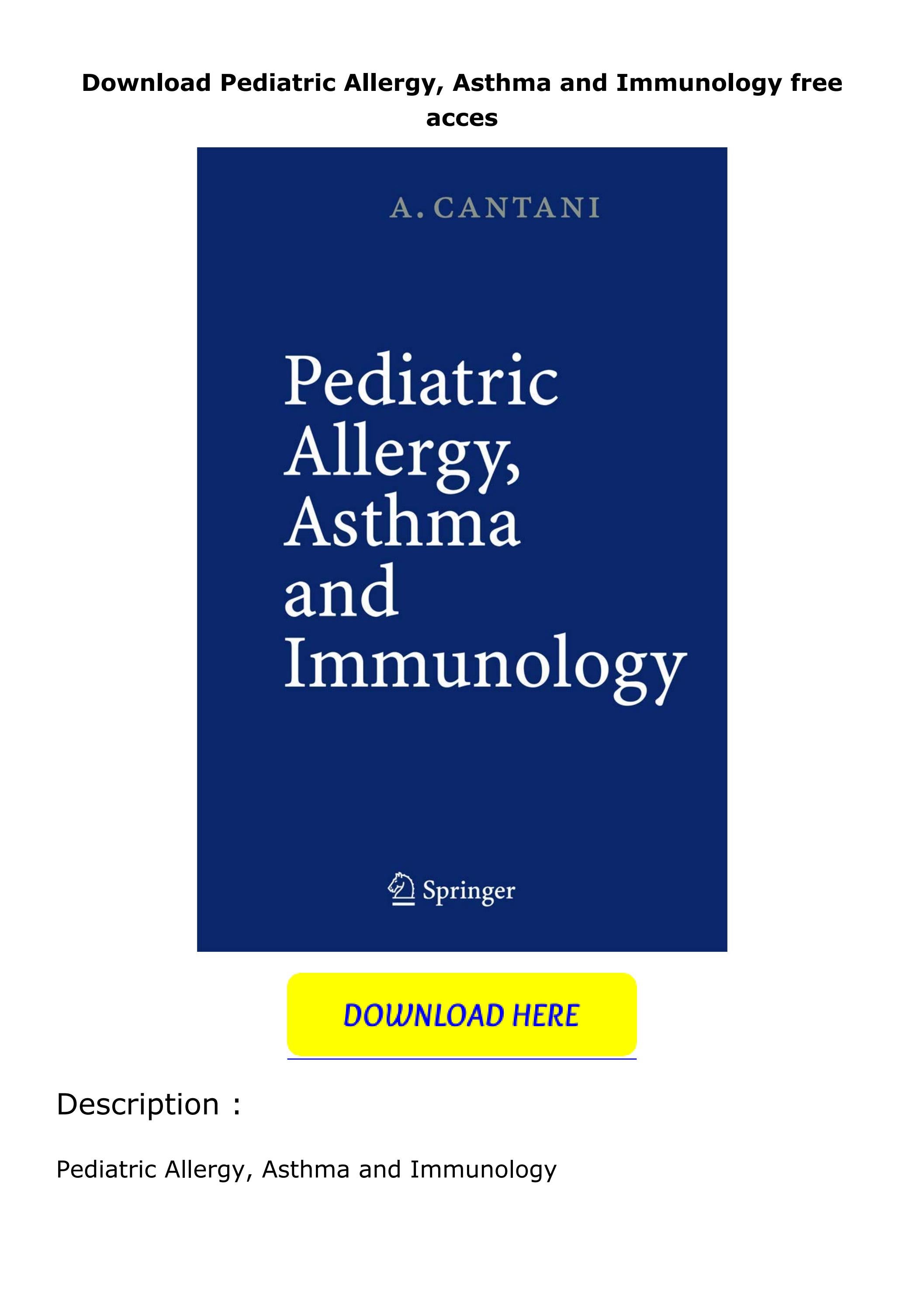 Download Pediatric Allergy, Asthma and Immunology free acces by