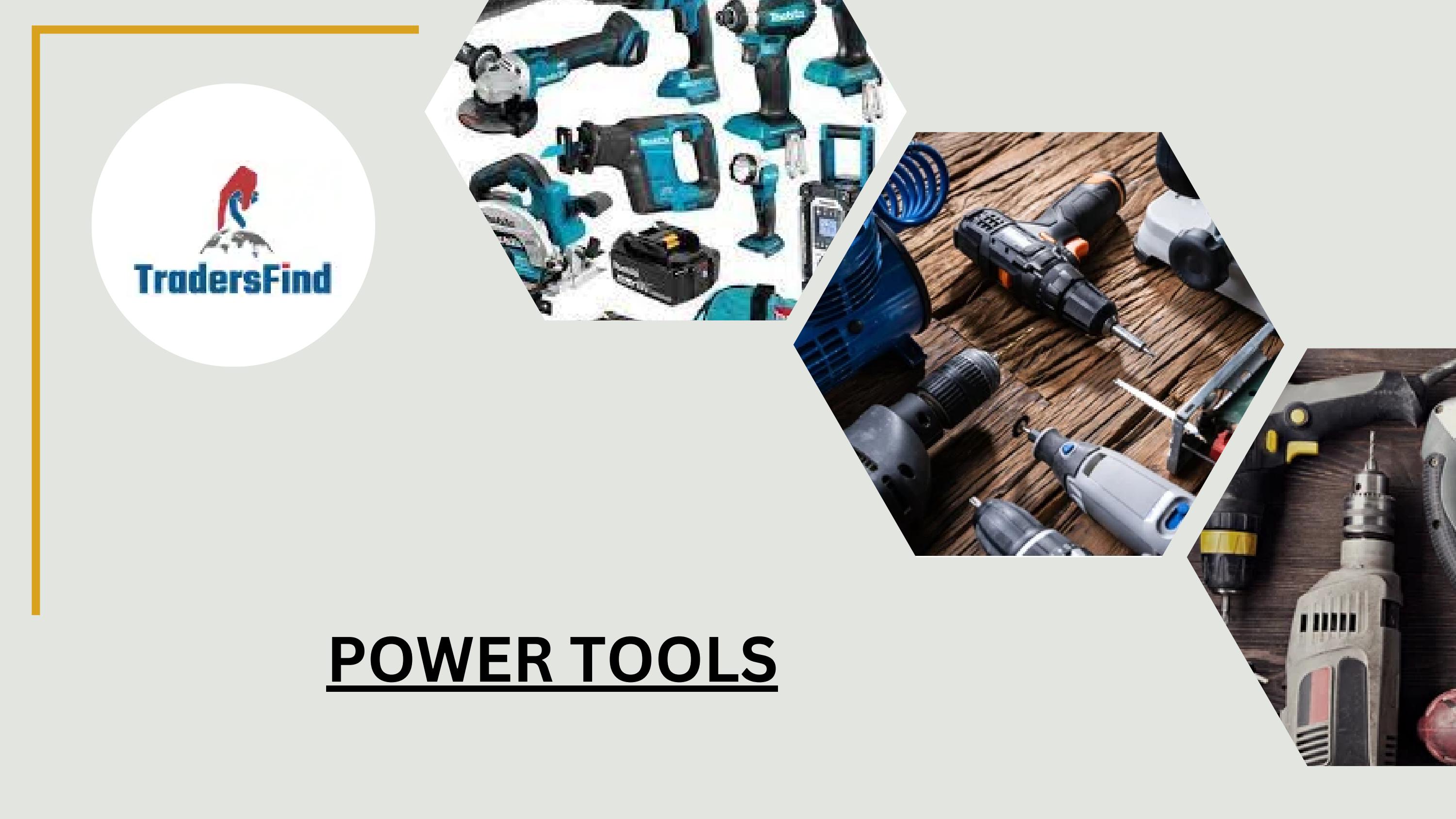 Find Reliable Power Tool Suppliers on by Aftab Qureshi