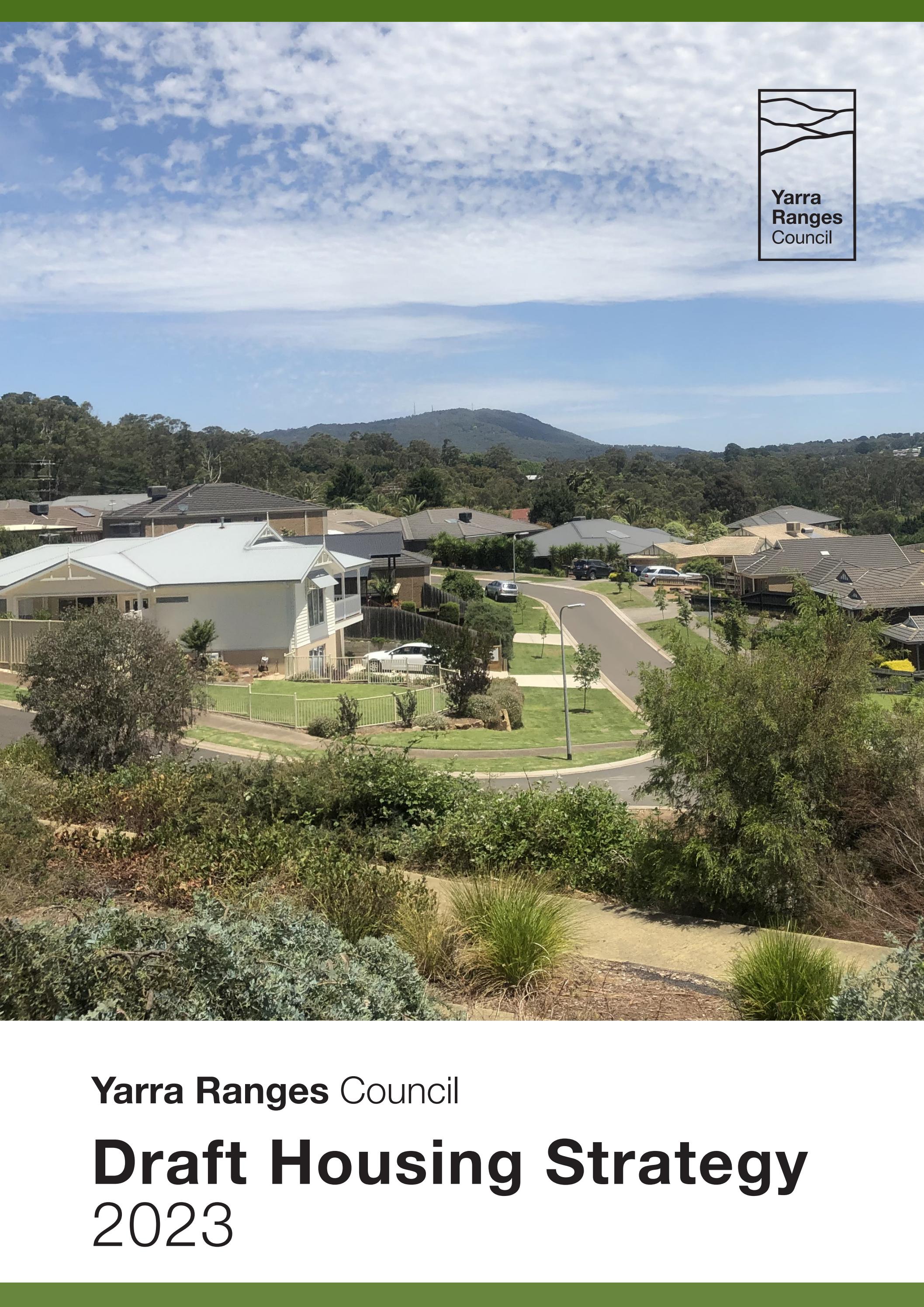Draft Housing Strategy 2023 complete document by Yarra Ranges Council