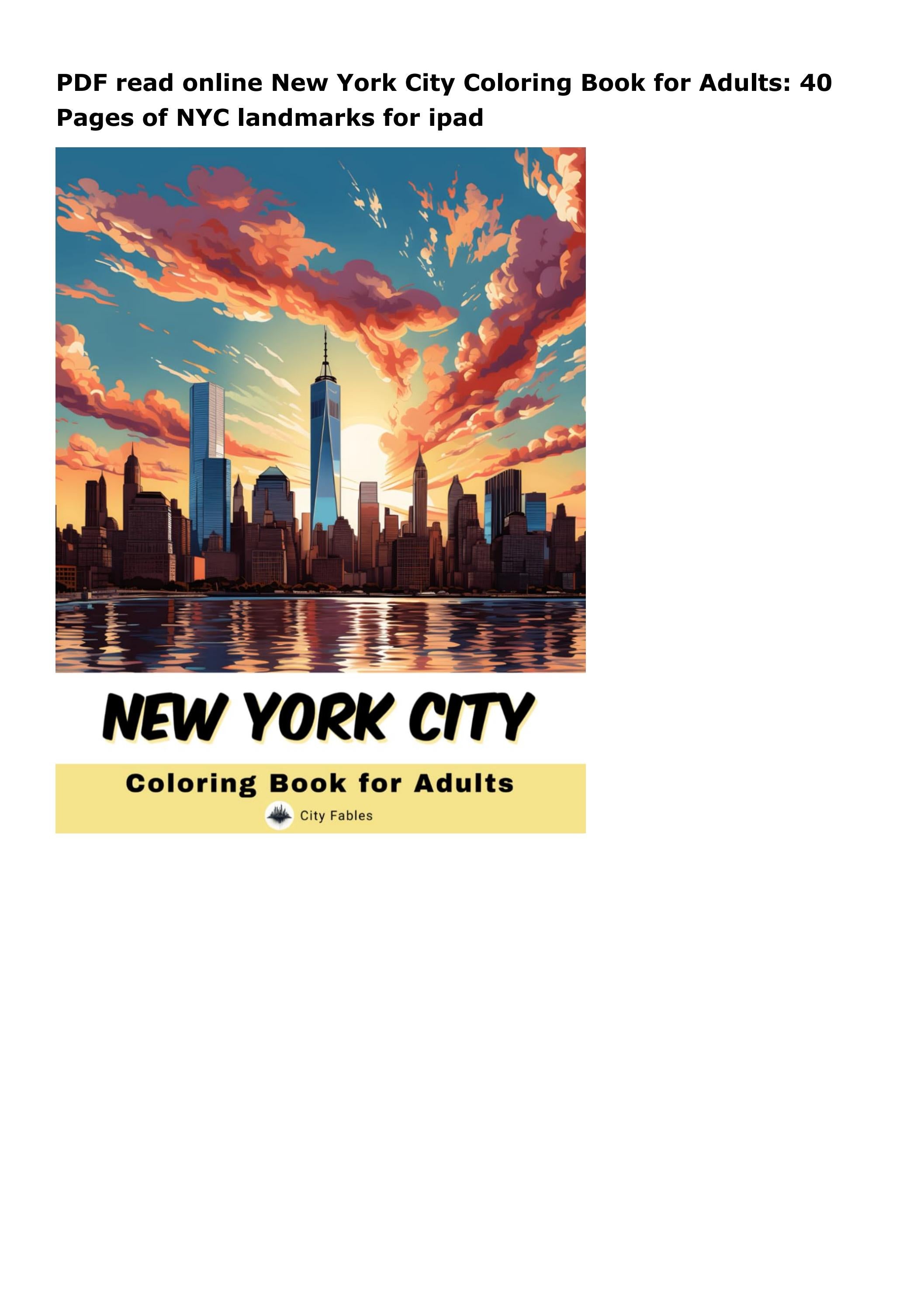 PDF read online New York City Coloring Book for Adults: 40 Pages of NYC