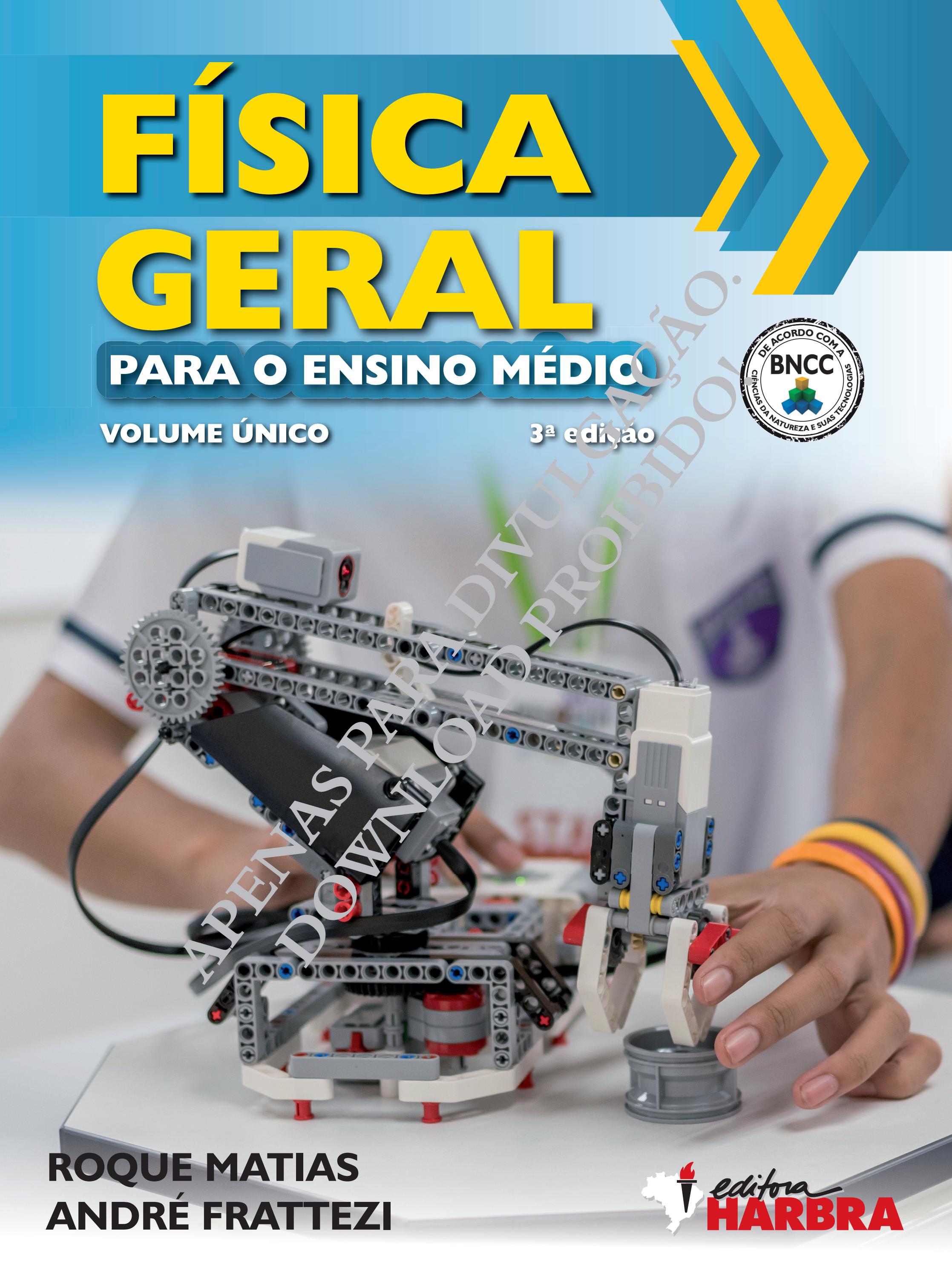 Física Geral para o Ensino Médio - volume único - 3.ª edição by HARBRA ...